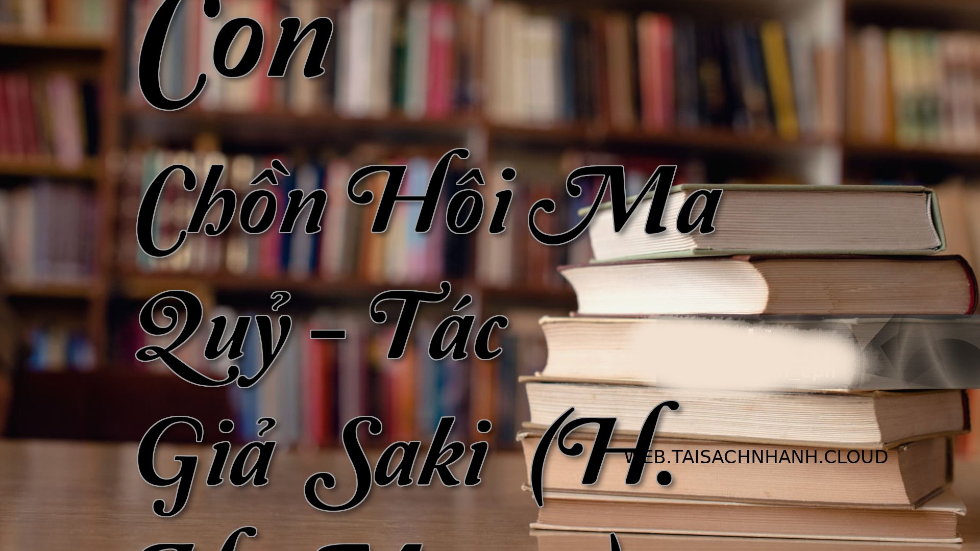 Cover Con Chon Hoi Ma Quy.jpg