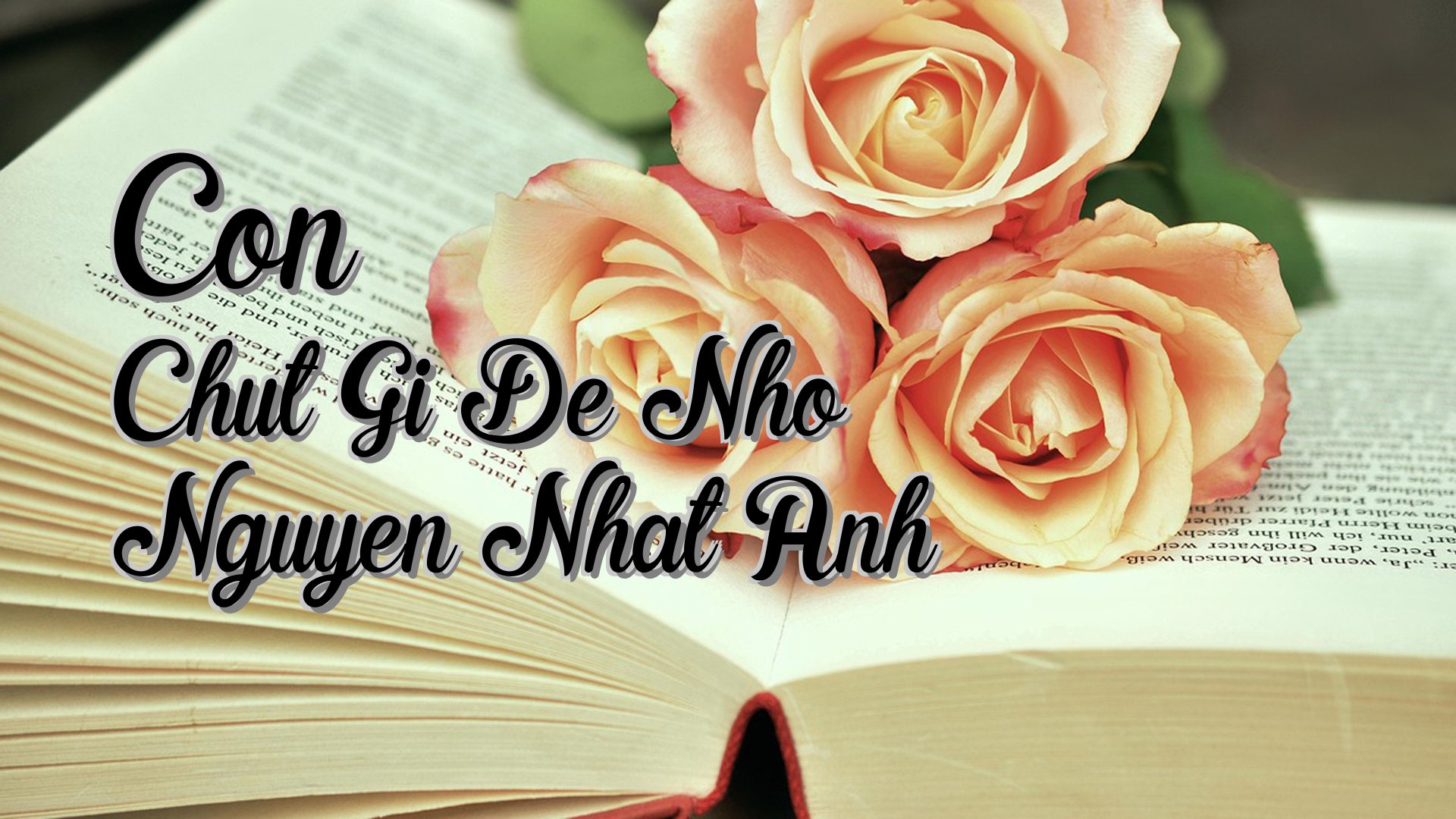 cover-Con Chut Gi De Nho Nguyen Nhat Anh