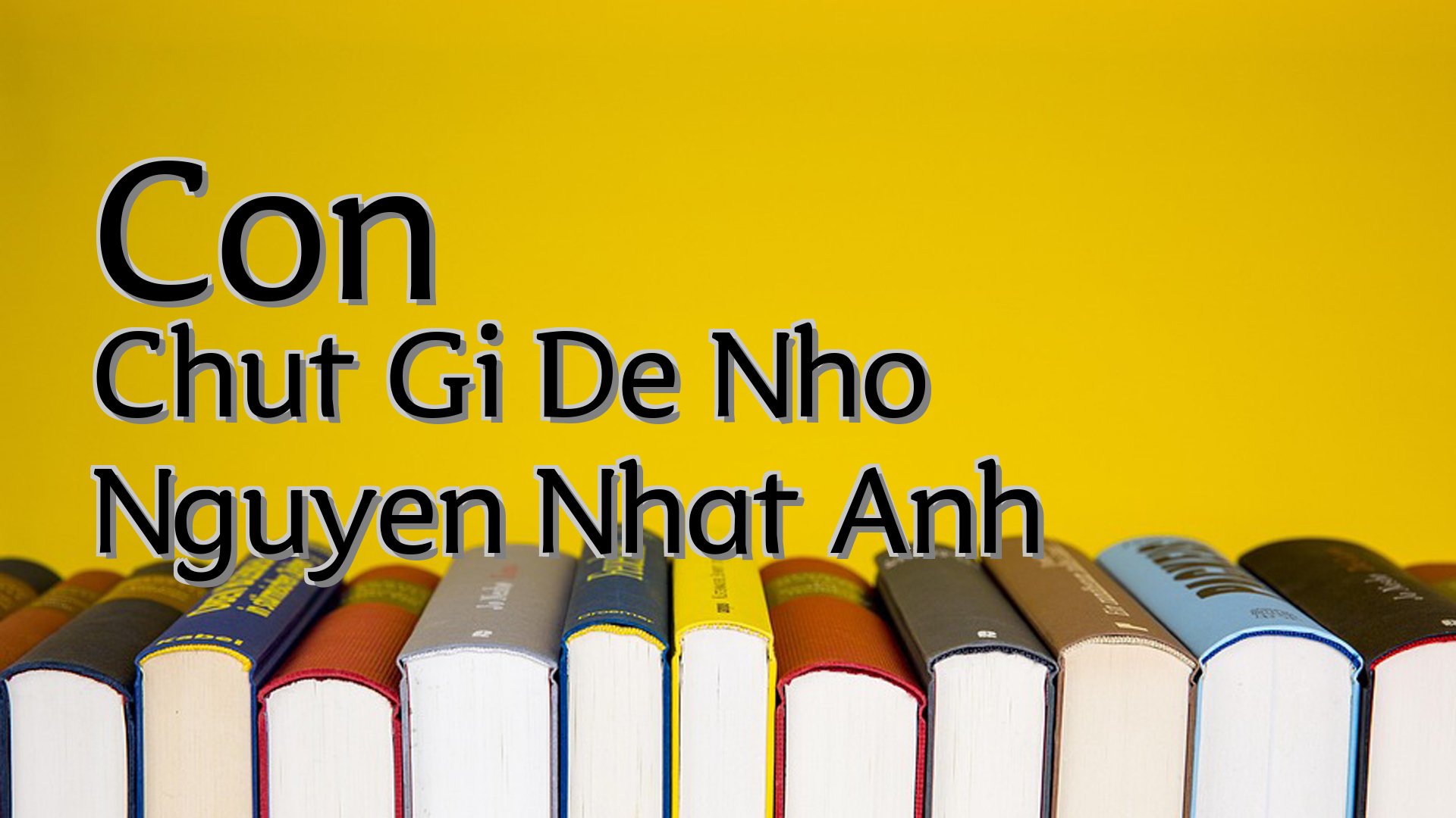 cover-Con Chut Gi De Nho Nguyen Nhat Anh