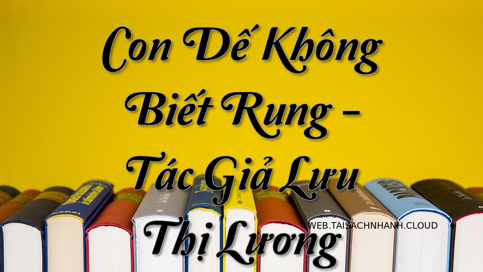 Cover Con De Khong Biet Ru.jpg
