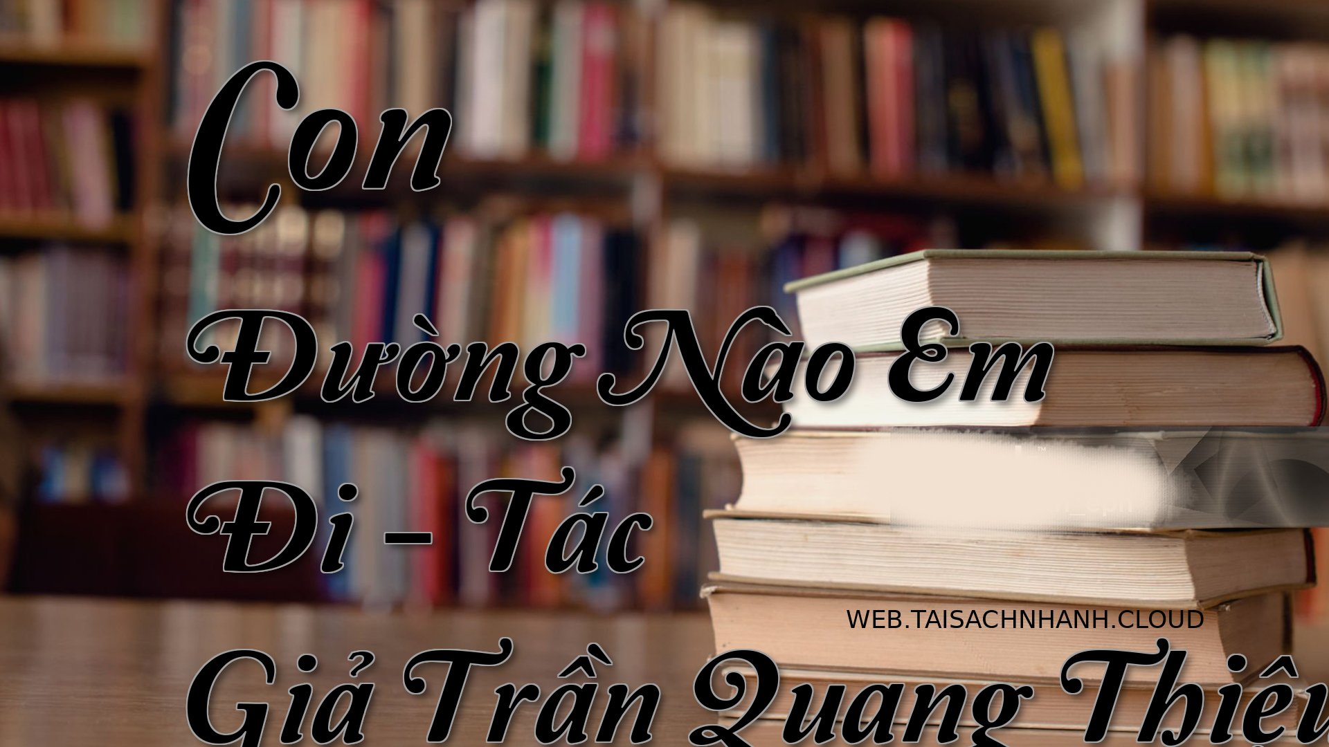 Cover Con Duong Nao Em Di.jpg