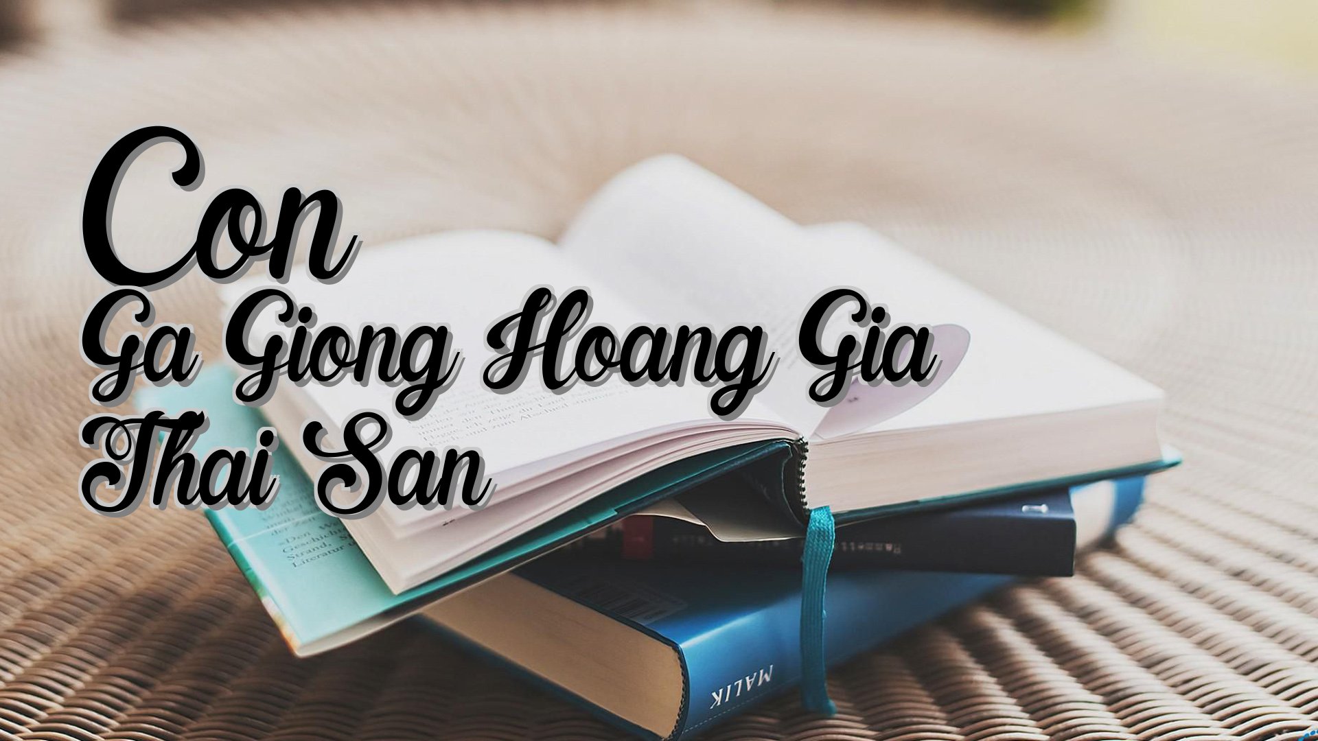 cover-Con Ga Giong Hoang Gia Thai San