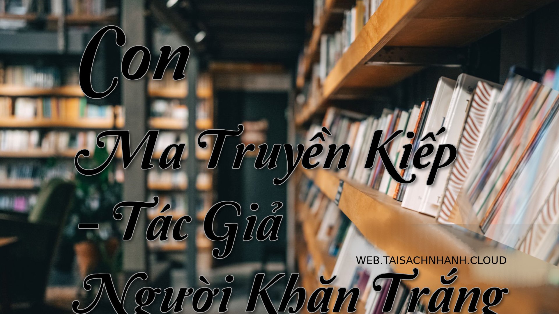 Cover Con Ma Truyen Kiep.jpg