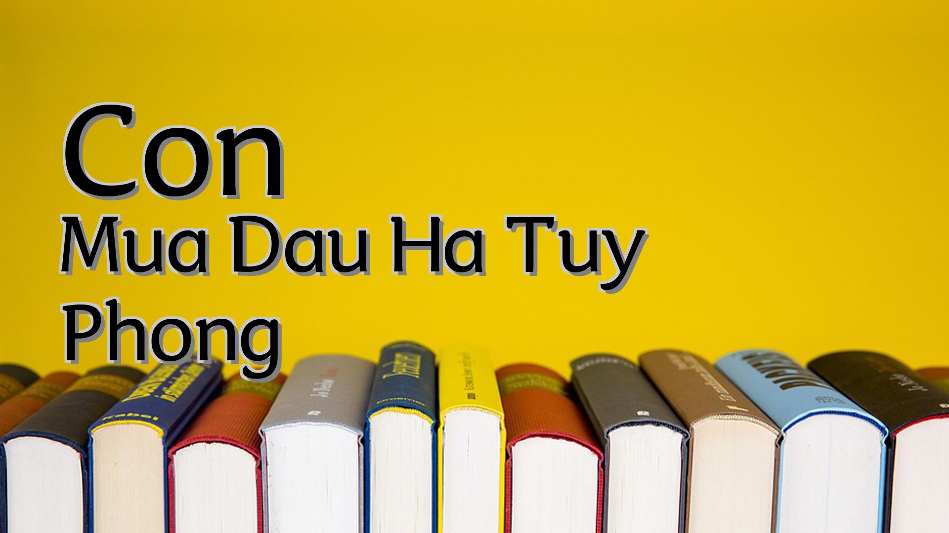 cover-Con Mua Dau Ha Tuy Phong