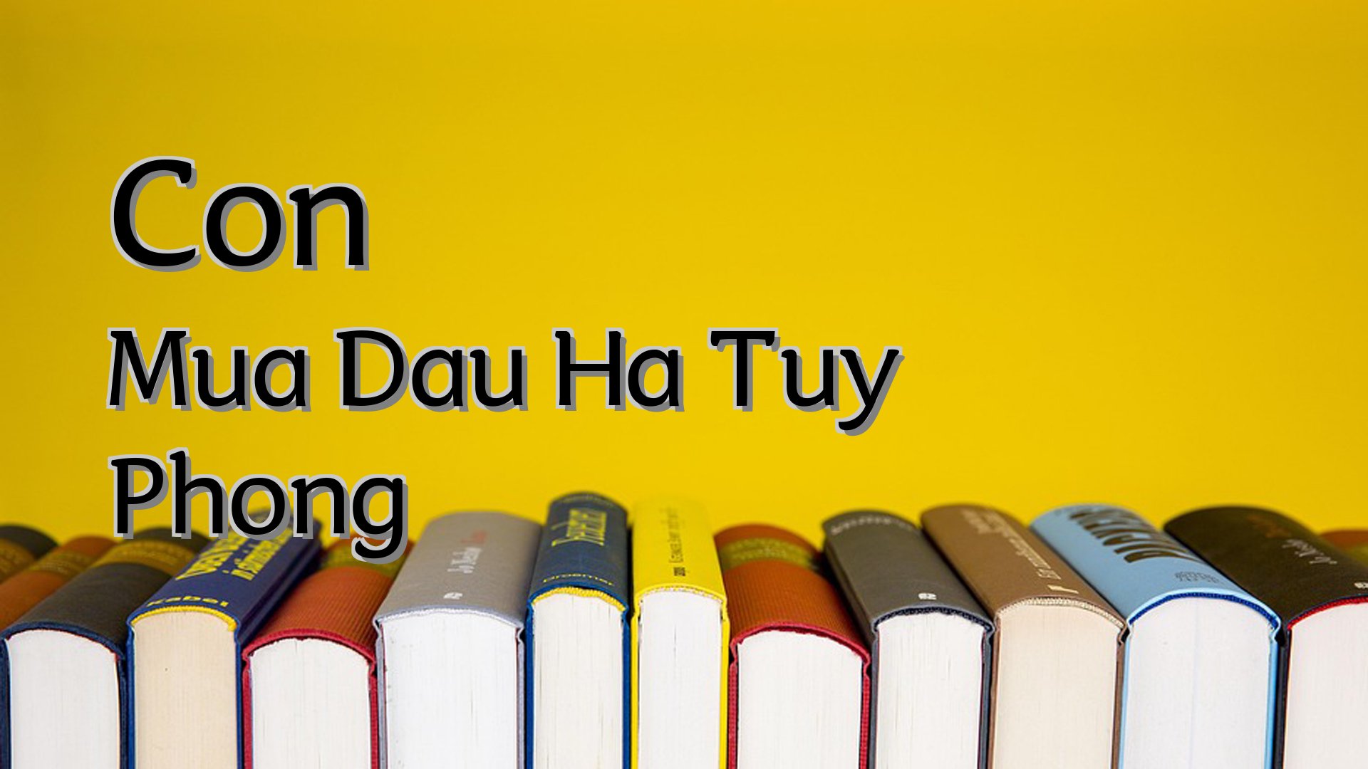 cover-Con Mua Dau Ha Tuy Phong