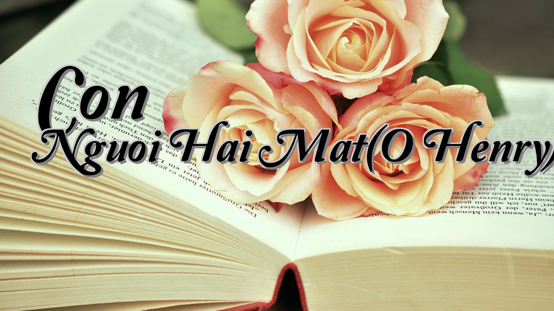 cover-Con Nguoi Hai Mat(O Henry)