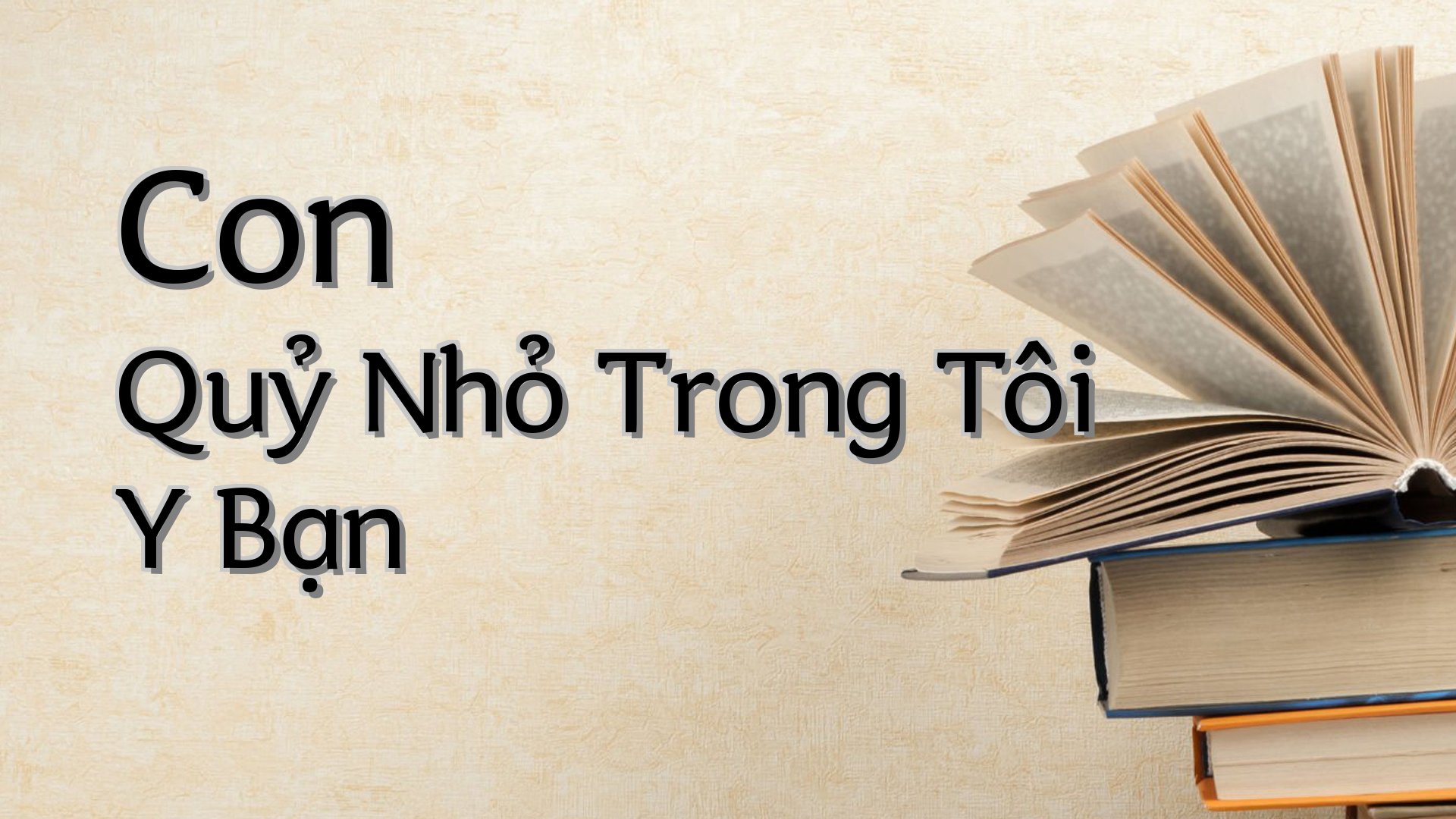 cover-Con Quỷ Nhỏ Trong Tôi Y Bạn
