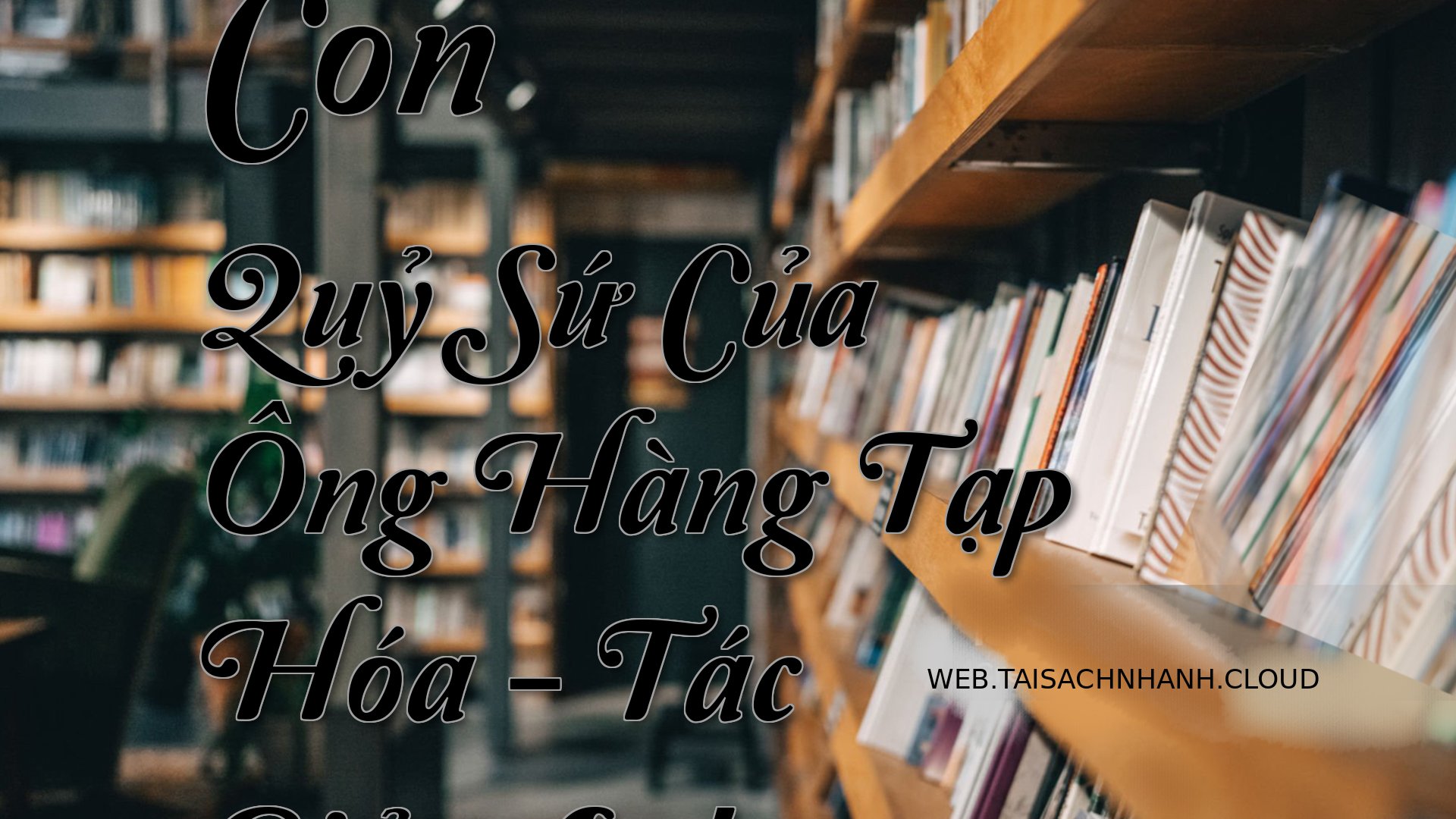 Cover Con Quy Su Cua Ong H.jpg