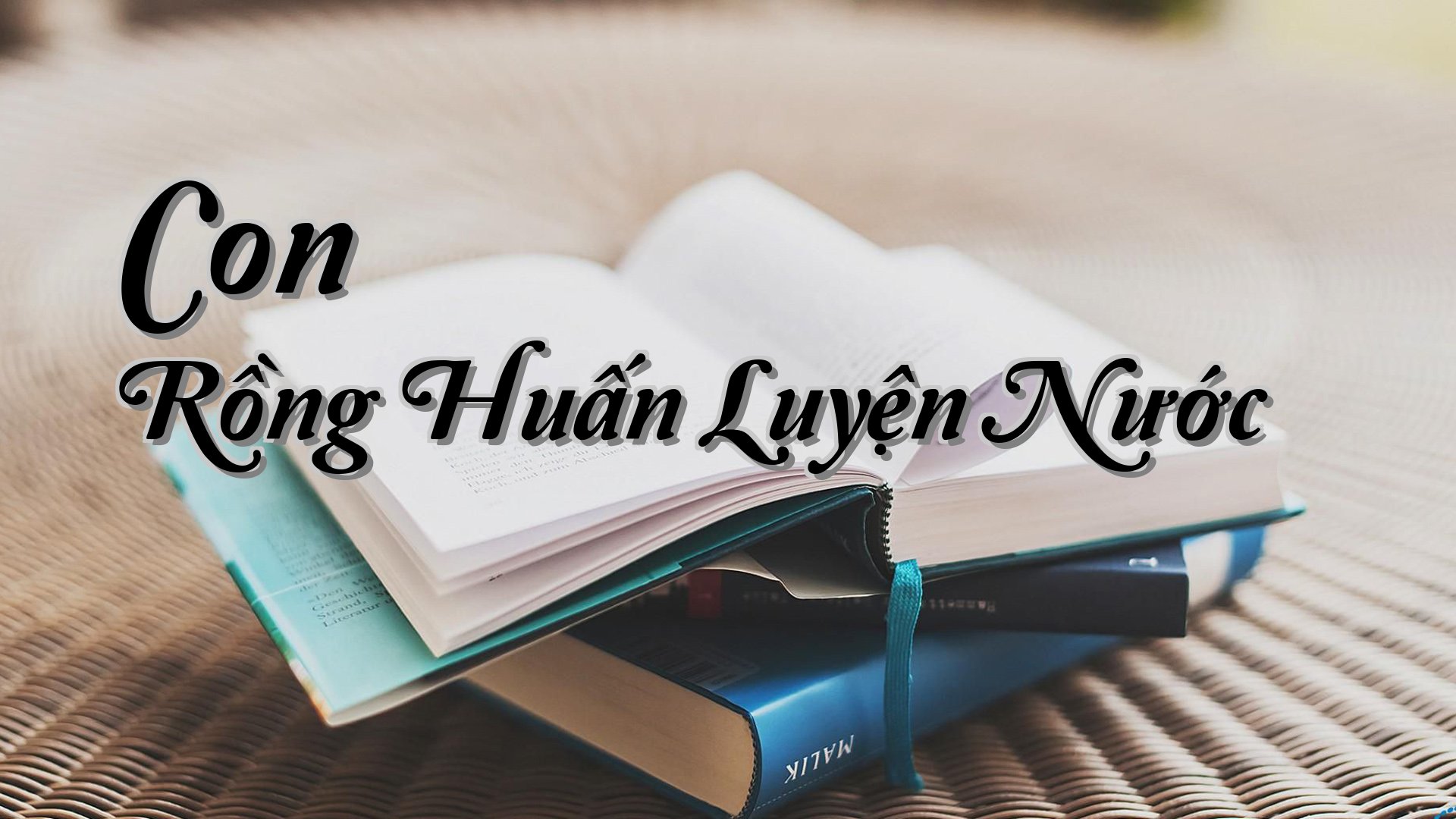 cover-Con Rồng Huấn Luyện Nước