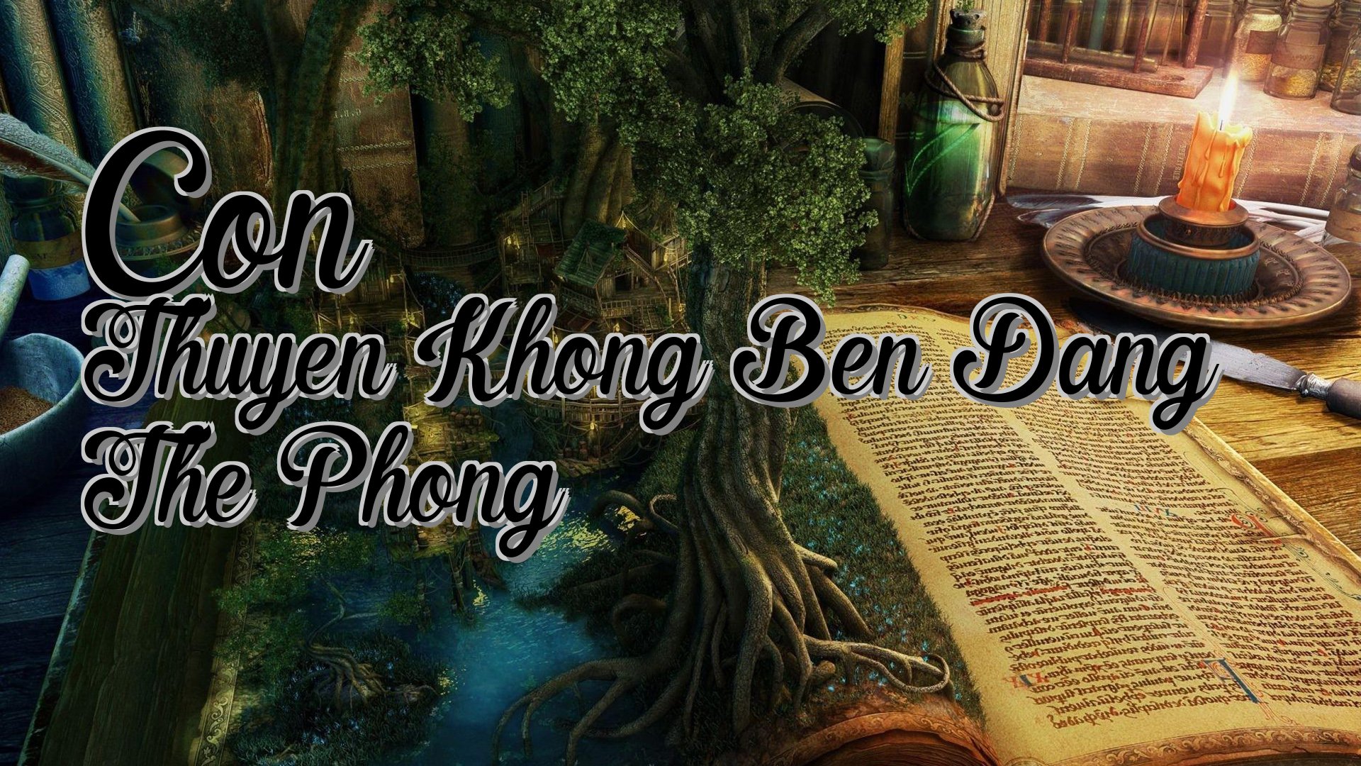 cover-Con Thuyen Khong Ben Dang The Phong