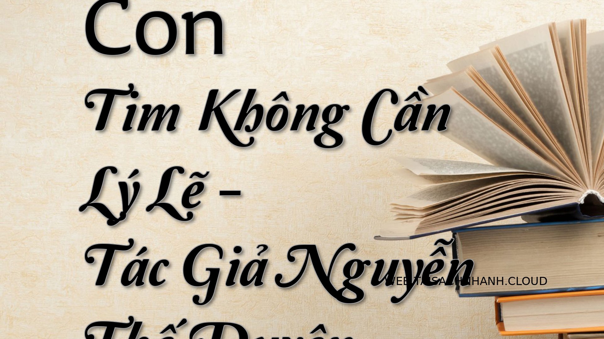 Cover Con Tim Khong Can Ly.jpg