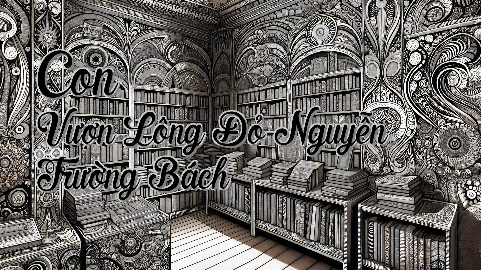 cover-Con Vượn Lông Đỏ Nguyễn Trường Bách