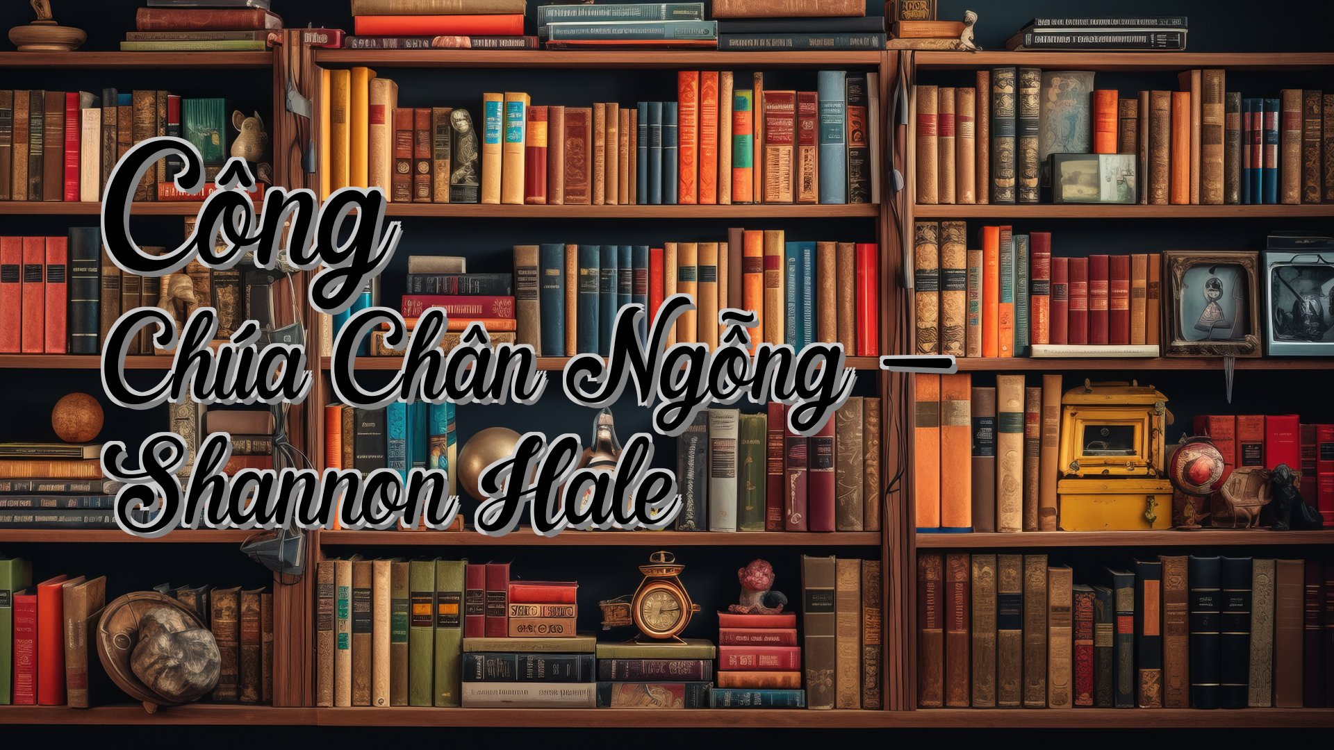 cover-Công Chúa Chân Ngỗng - Shannon Hale