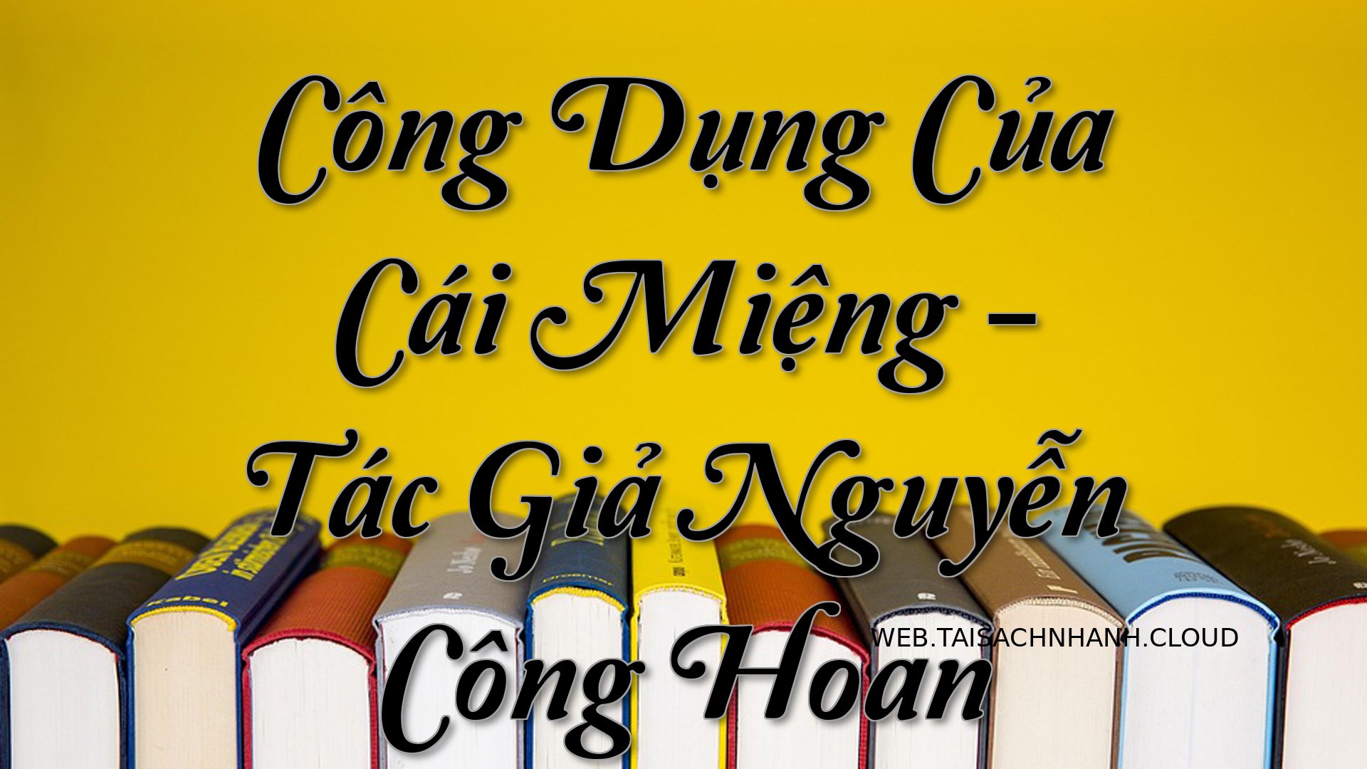Cover Cong Dung Cua Cai Mi.jpg