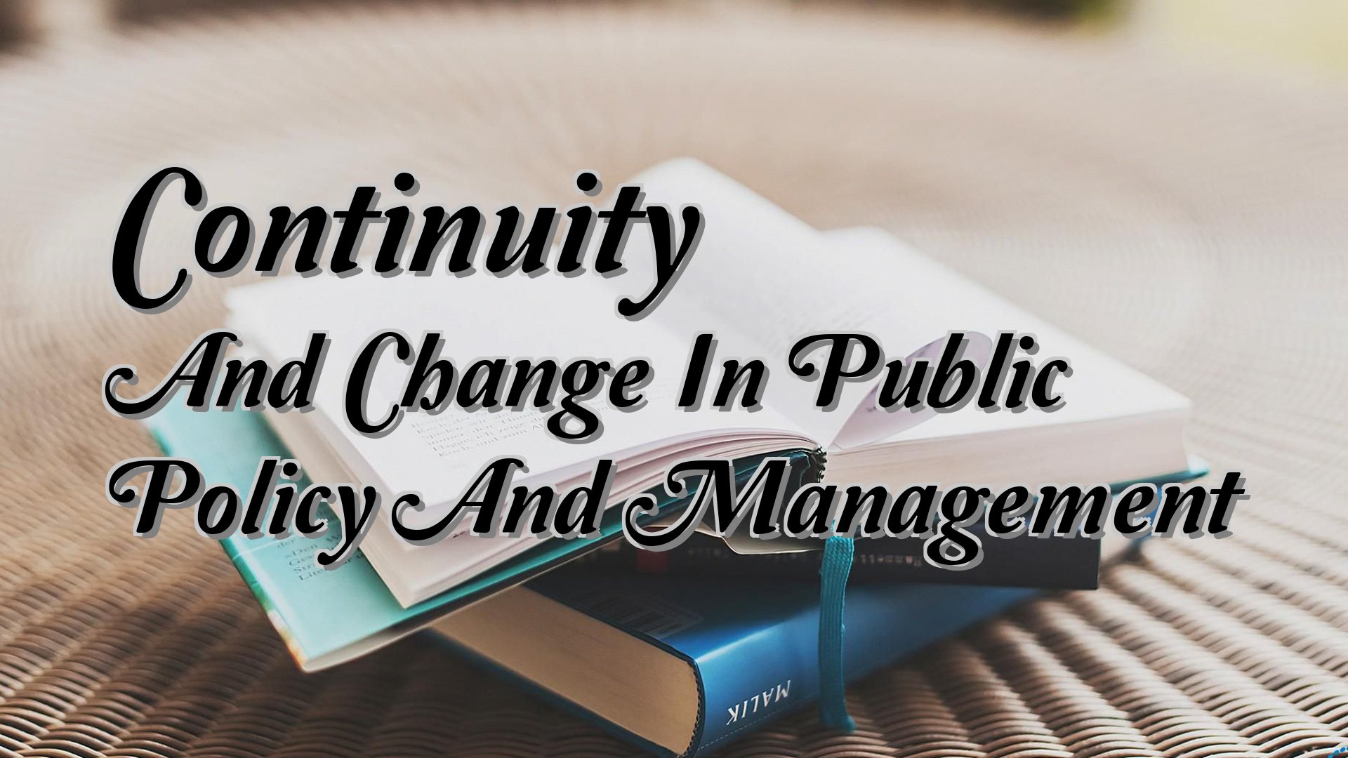 Cover image for Continuity And Change In Public Policy And Management