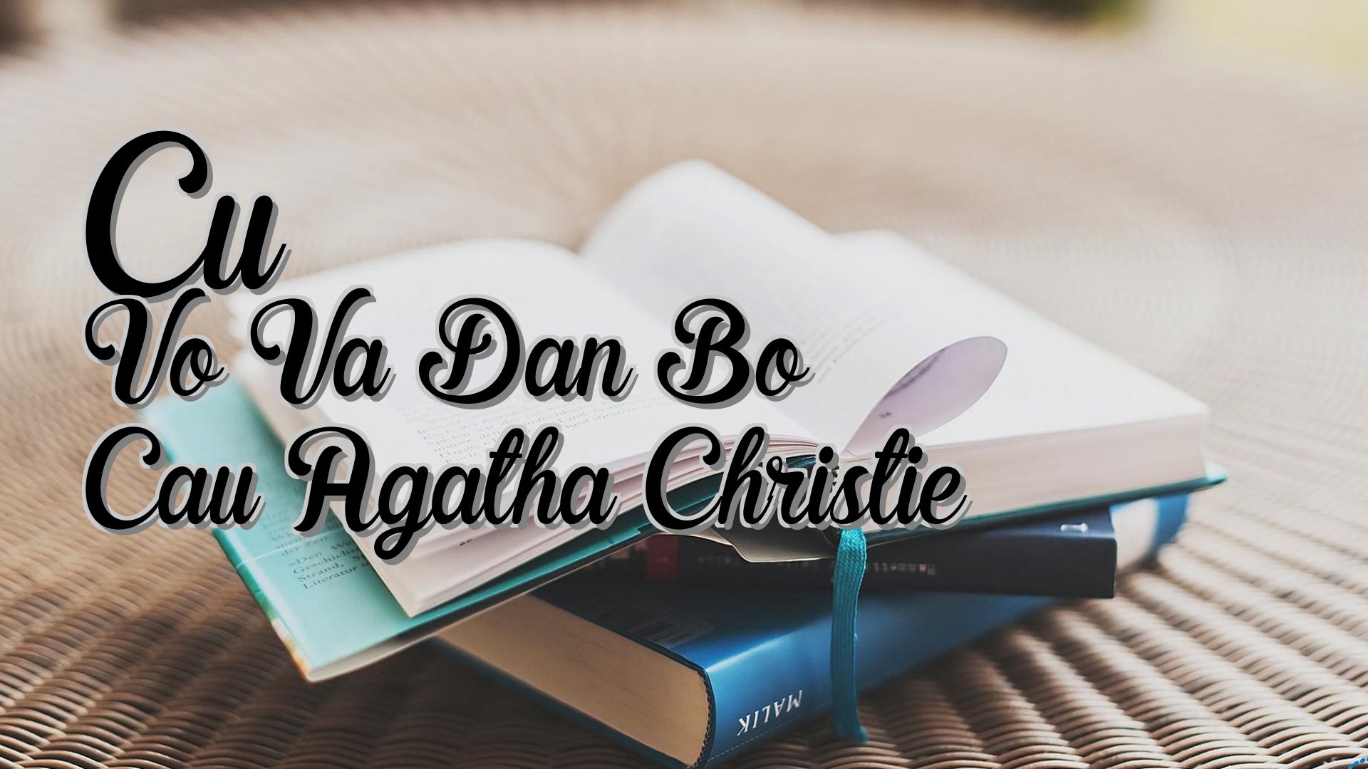 cover-Cu Vo Va Dan Bo Cau Agatha Christie