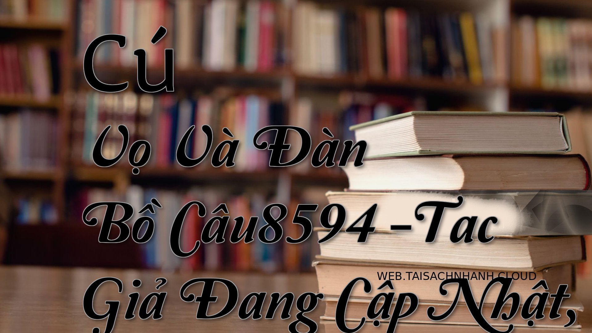 Cover Cu Vo Va Dan Bo Cau8.jpg