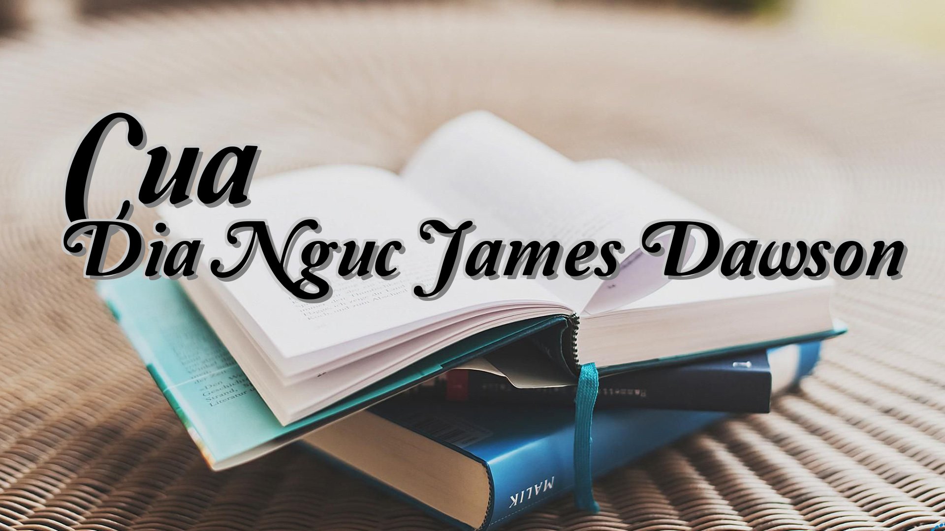 cover-Cua Dia Nguc James Dawson