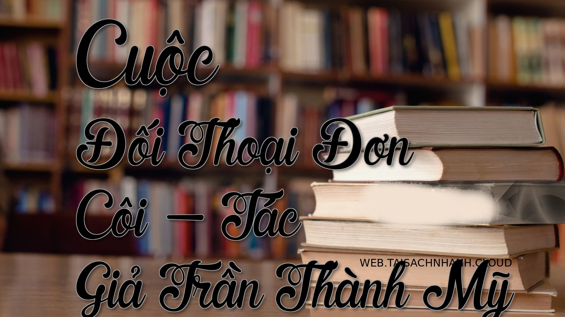 Cover Cuoc Doi Thoai Don C.jpg