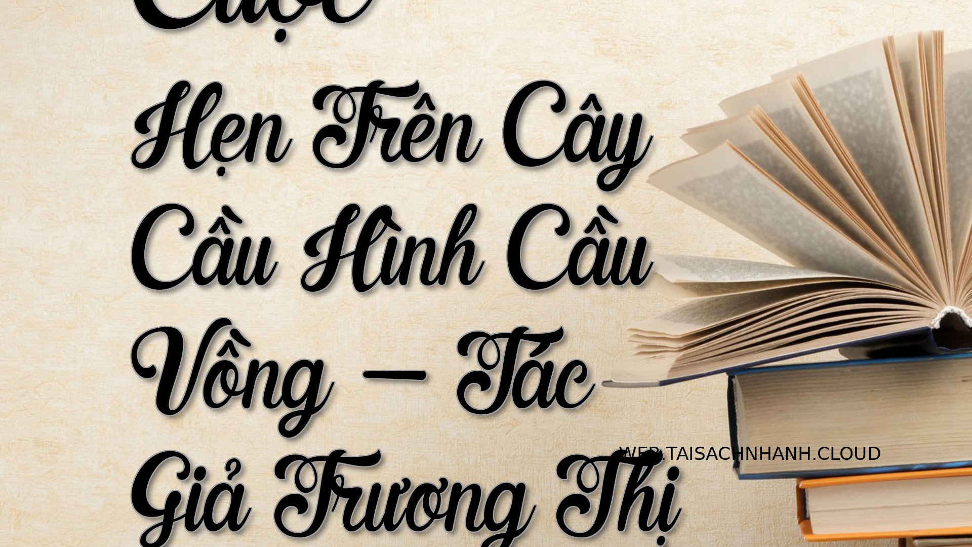 Cover Cuoc Hen Tren Cay Ca.jpg