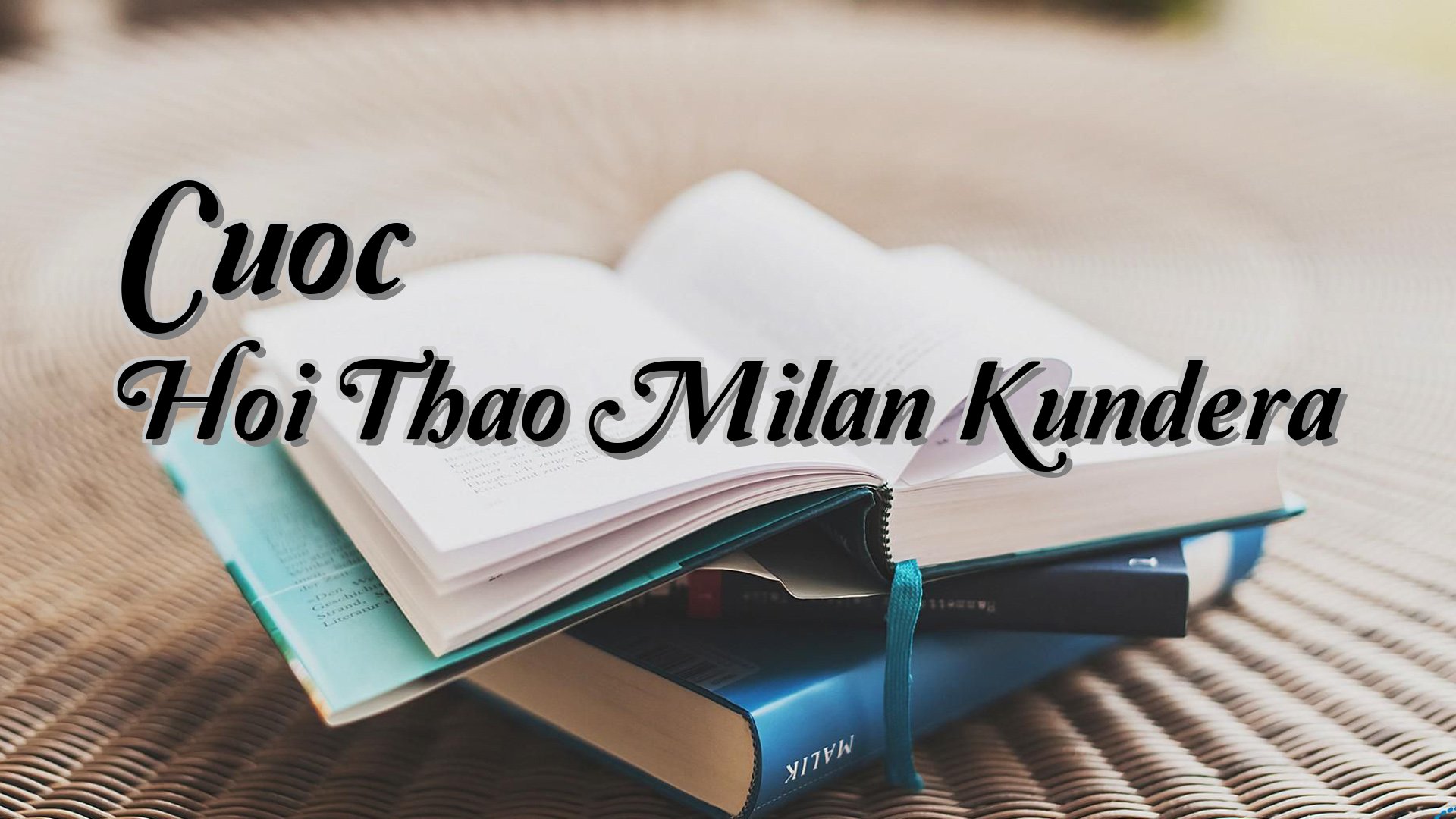 Cover image for Cuoc Hoi Thao Milan Kundera