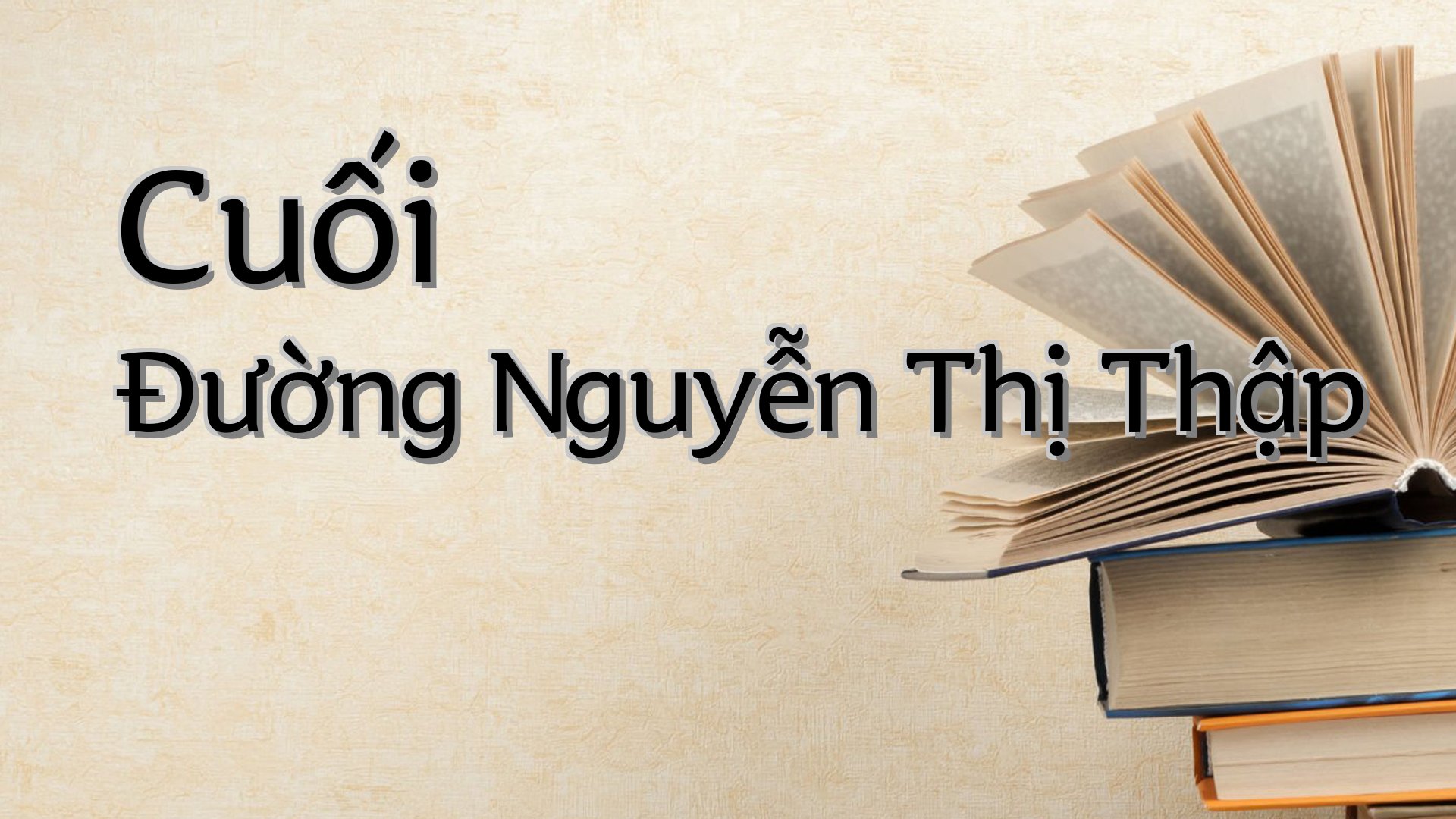 cover-Cuối Đường Nguyễn Thị Thập