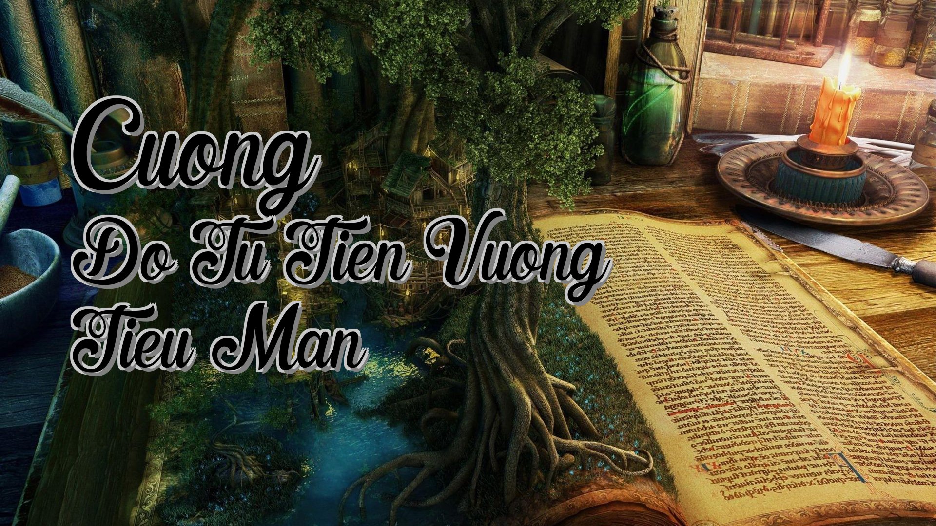 Cover image for Cuong Do Tu Tien Vuong Tieu Man