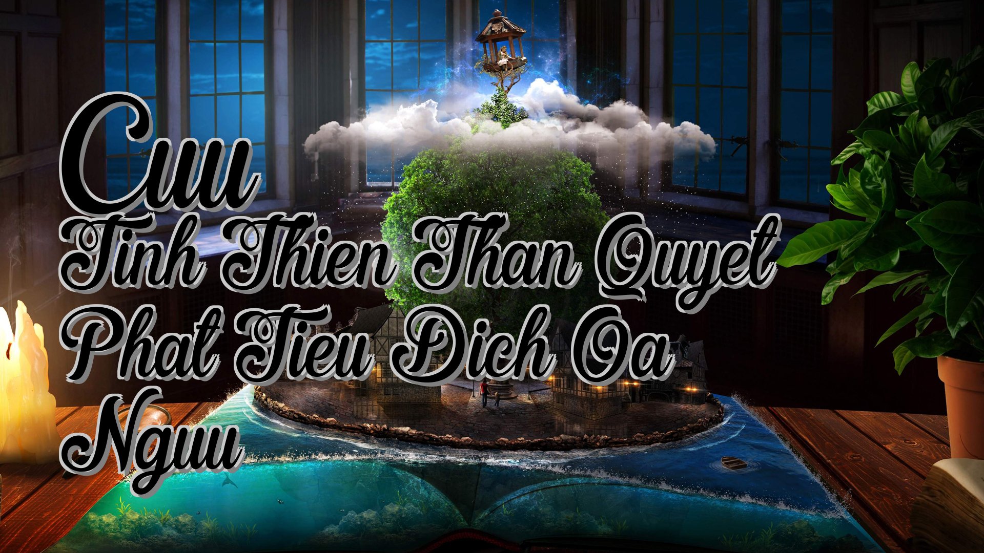 cover-Cuu Tinh Thien Than Quyet Phat Tieu Dich Oa Nguu