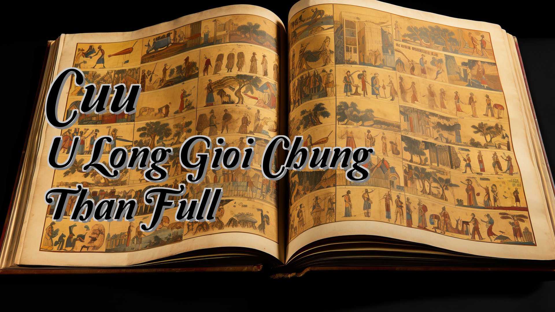 cover-Cuu U Long Gioi Chung Than Full