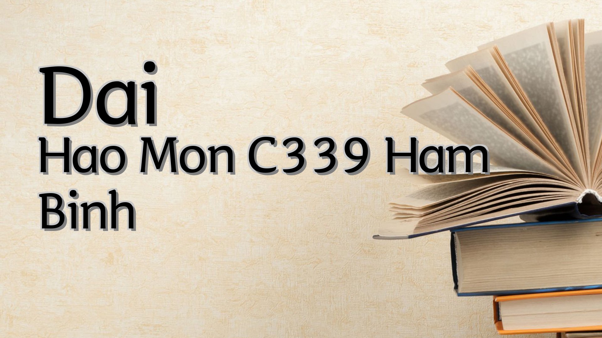 cover-Dai Hao Mon C339 Ham Binh