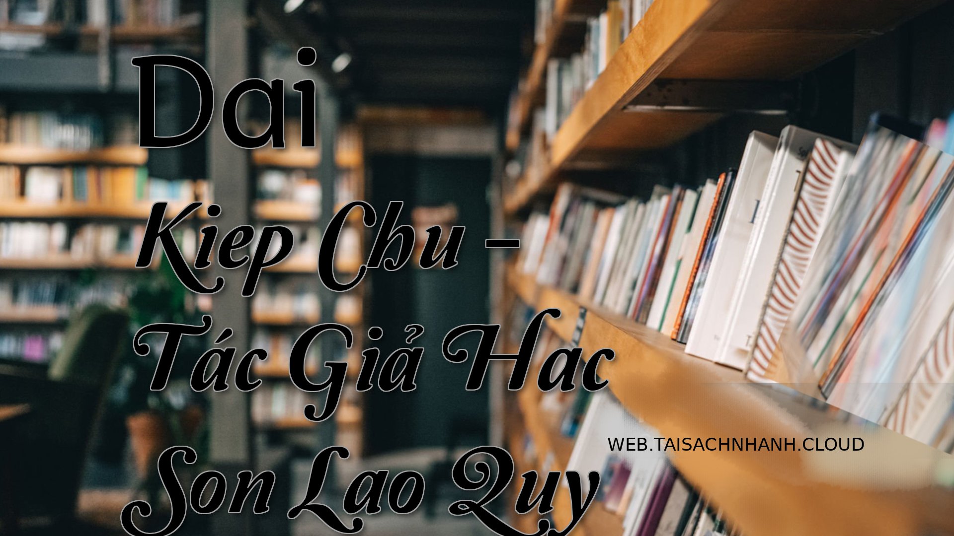 Cover Dai Kiep Chu.jpg