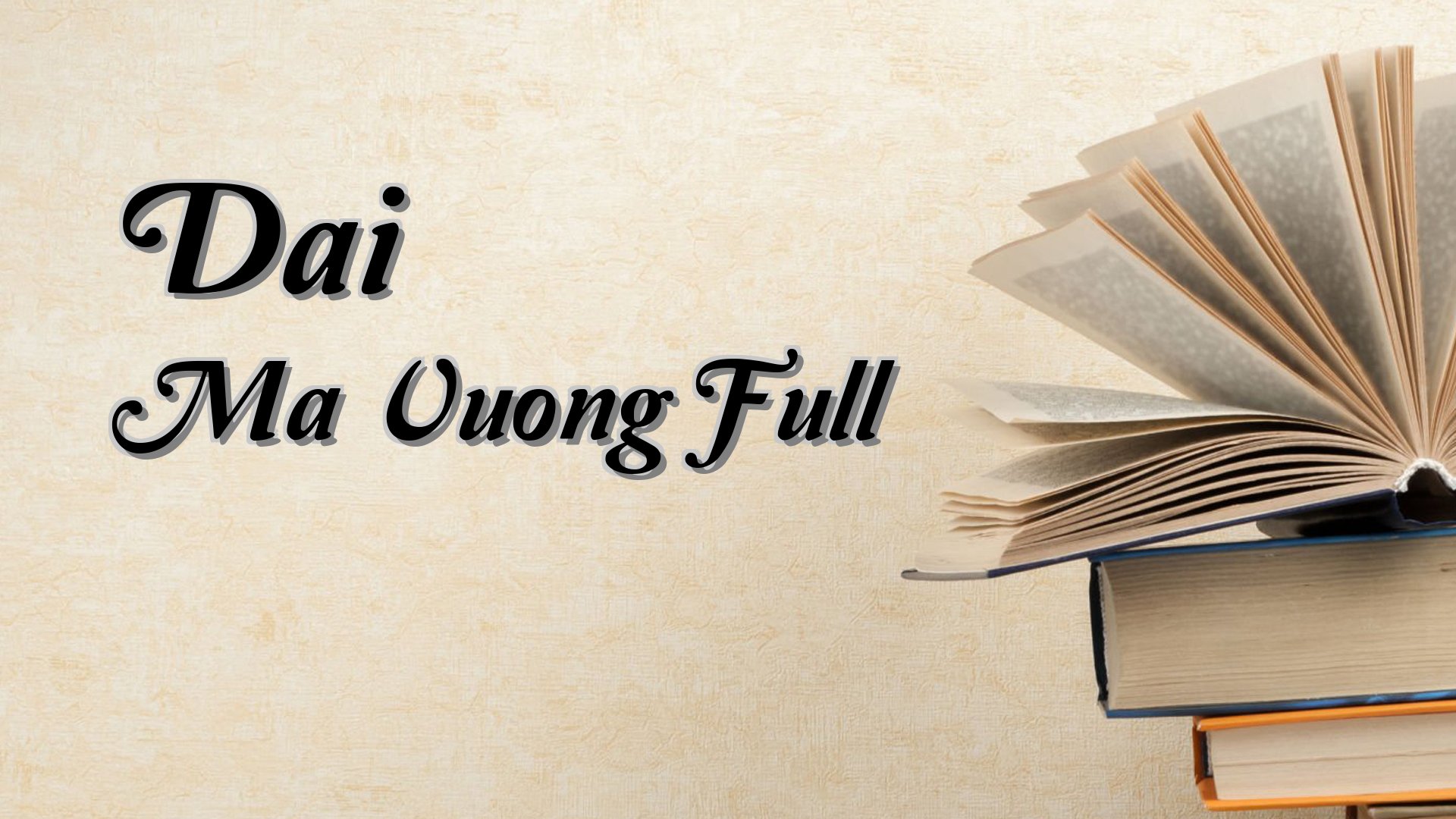 Cover image for Dai Ma Vuong Full
