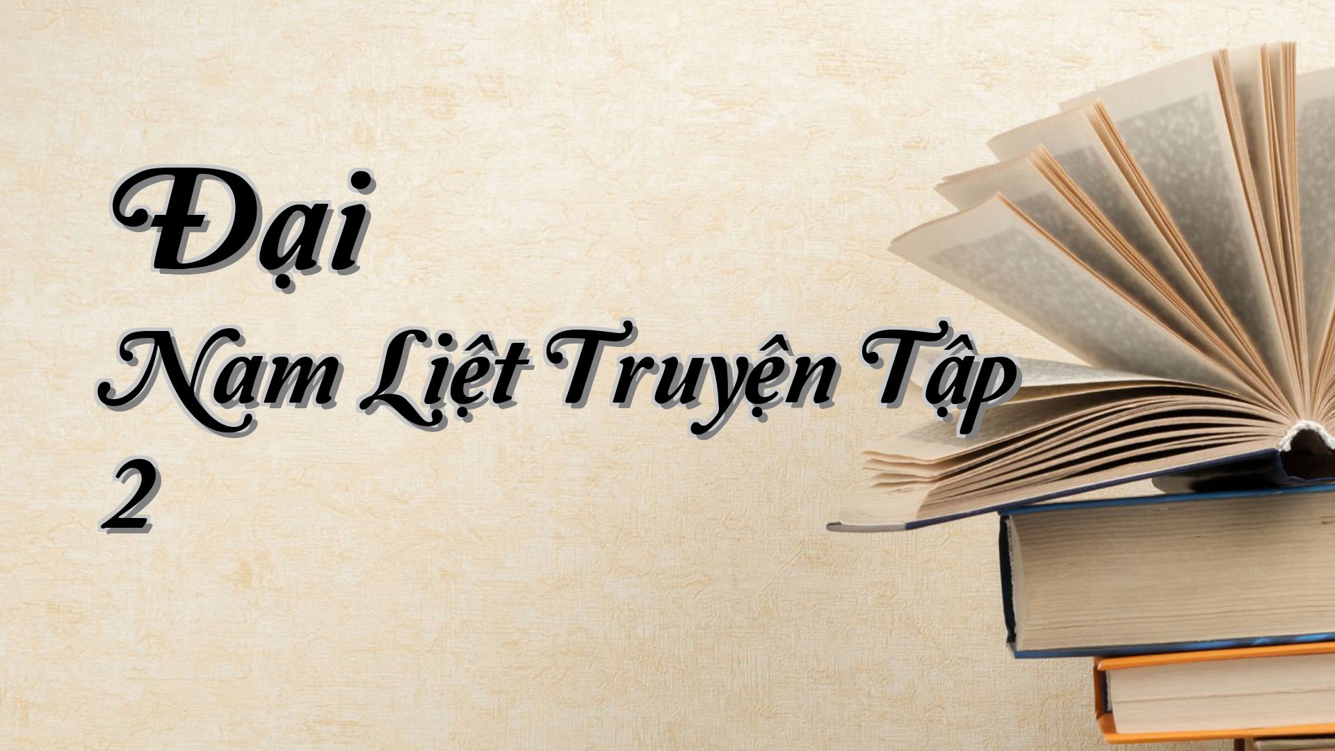 cover-Đại Nam Liệt Truyện Tập 2