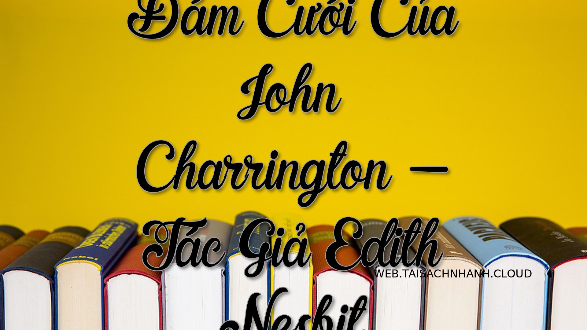 Cover Dam Cuoi Cua John Ch.jpg