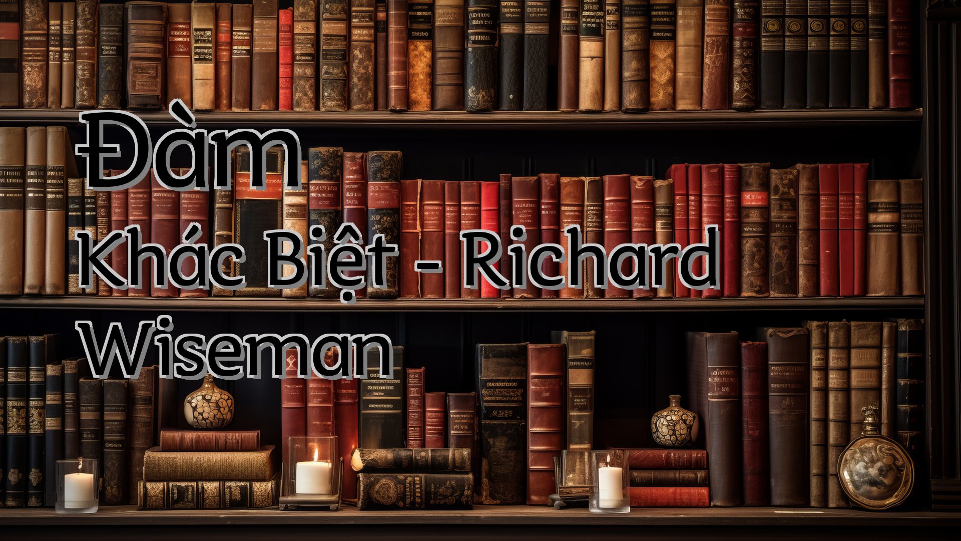 cover-Đàm Khác Biệt - Richard Wiseman