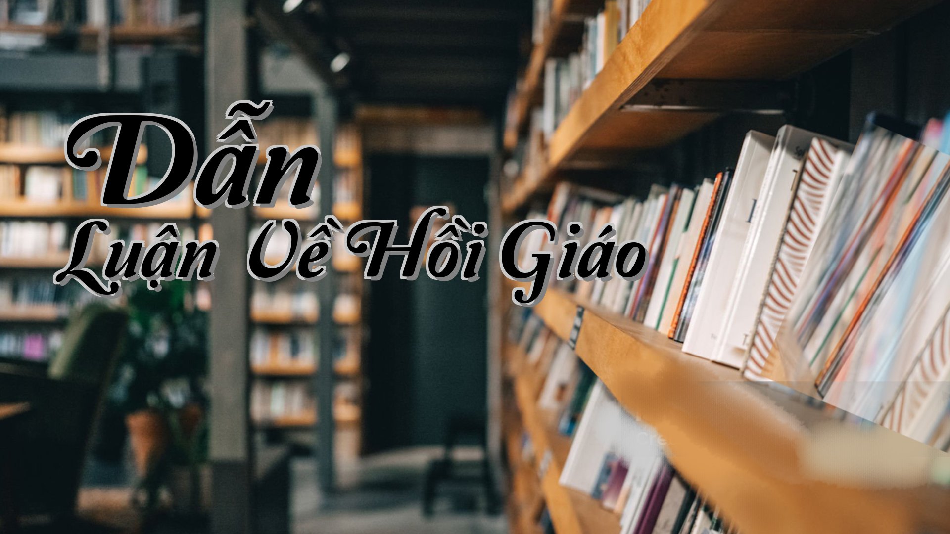 cover-Dẫn Luận Về Hồi Giáo