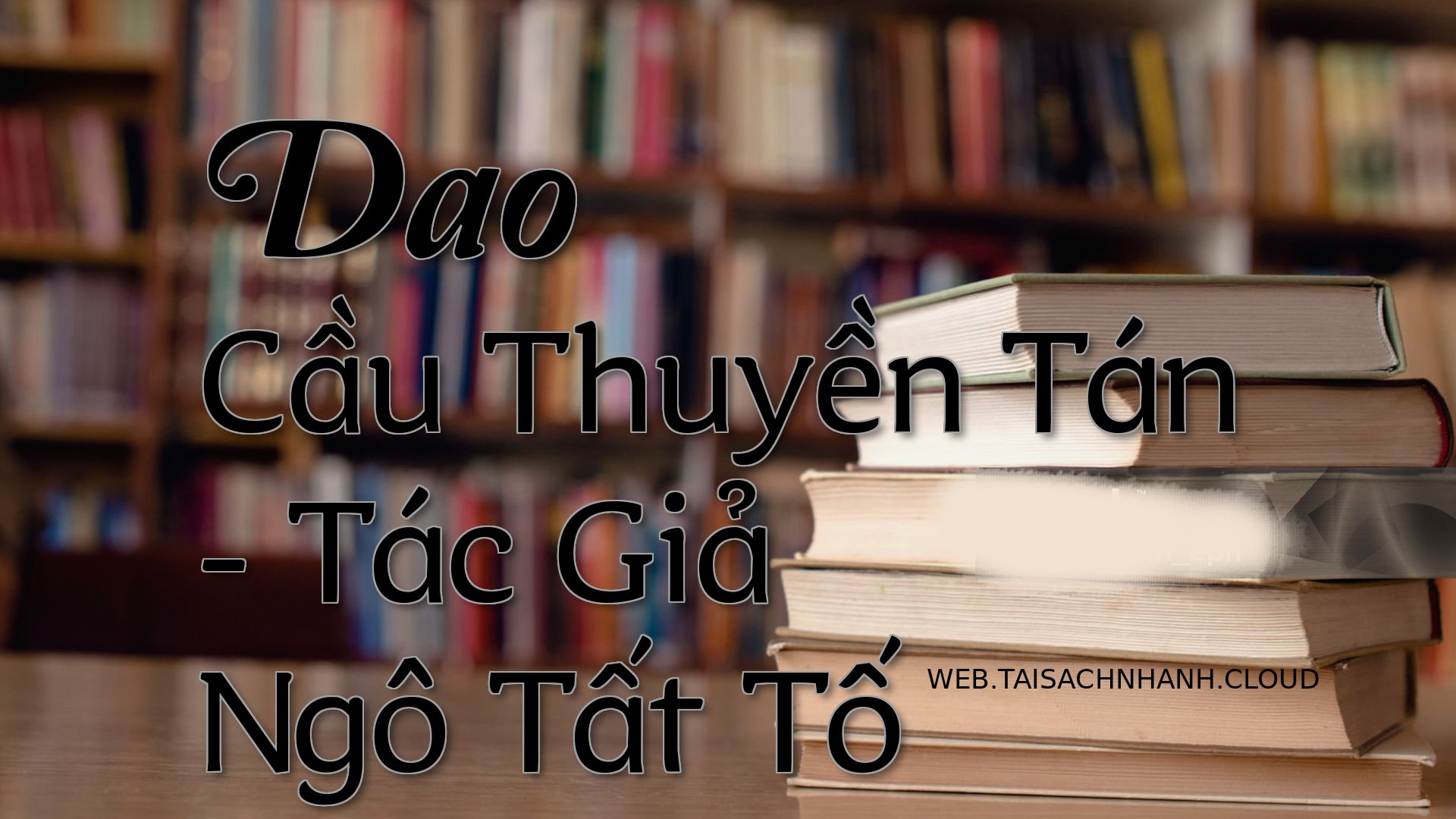 Cover Dao Cau Thuyen Tan.jpg