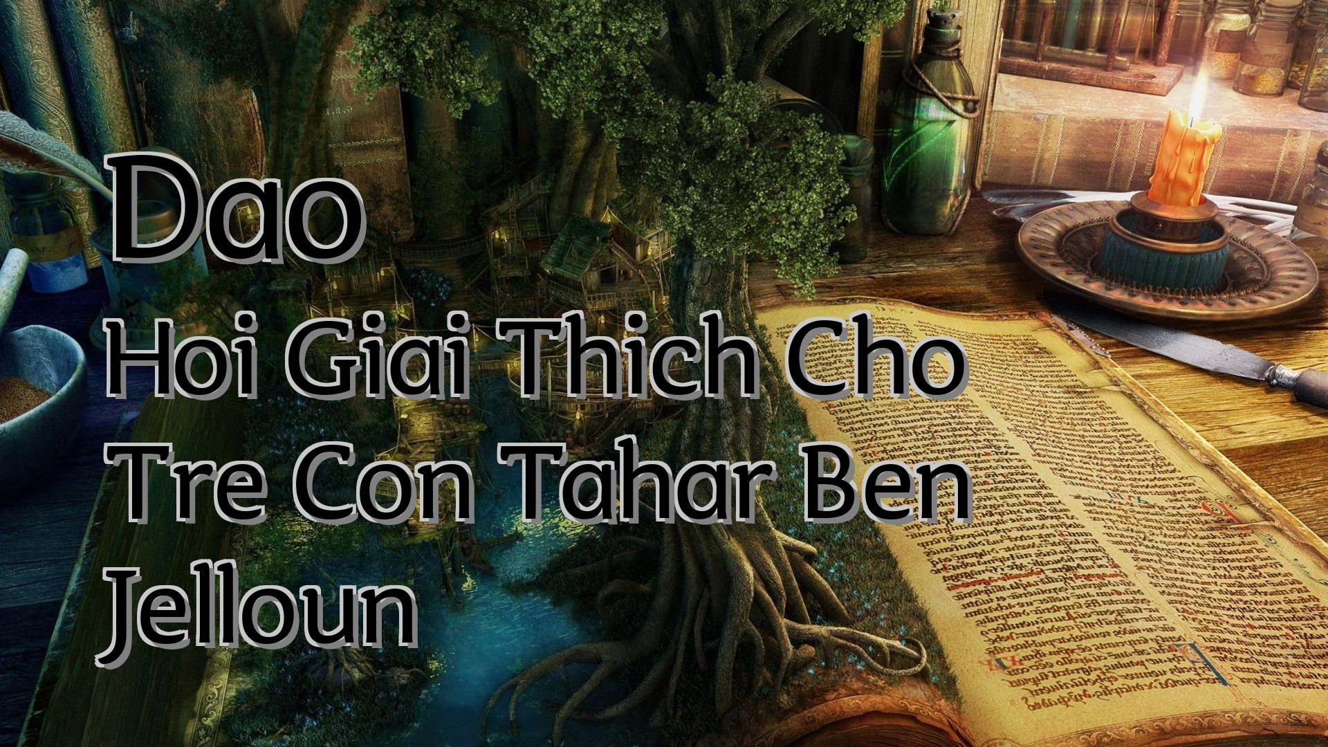 cover-Dao Hoi Giai Thich Cho Tre Con Tahar Ben Jelloun