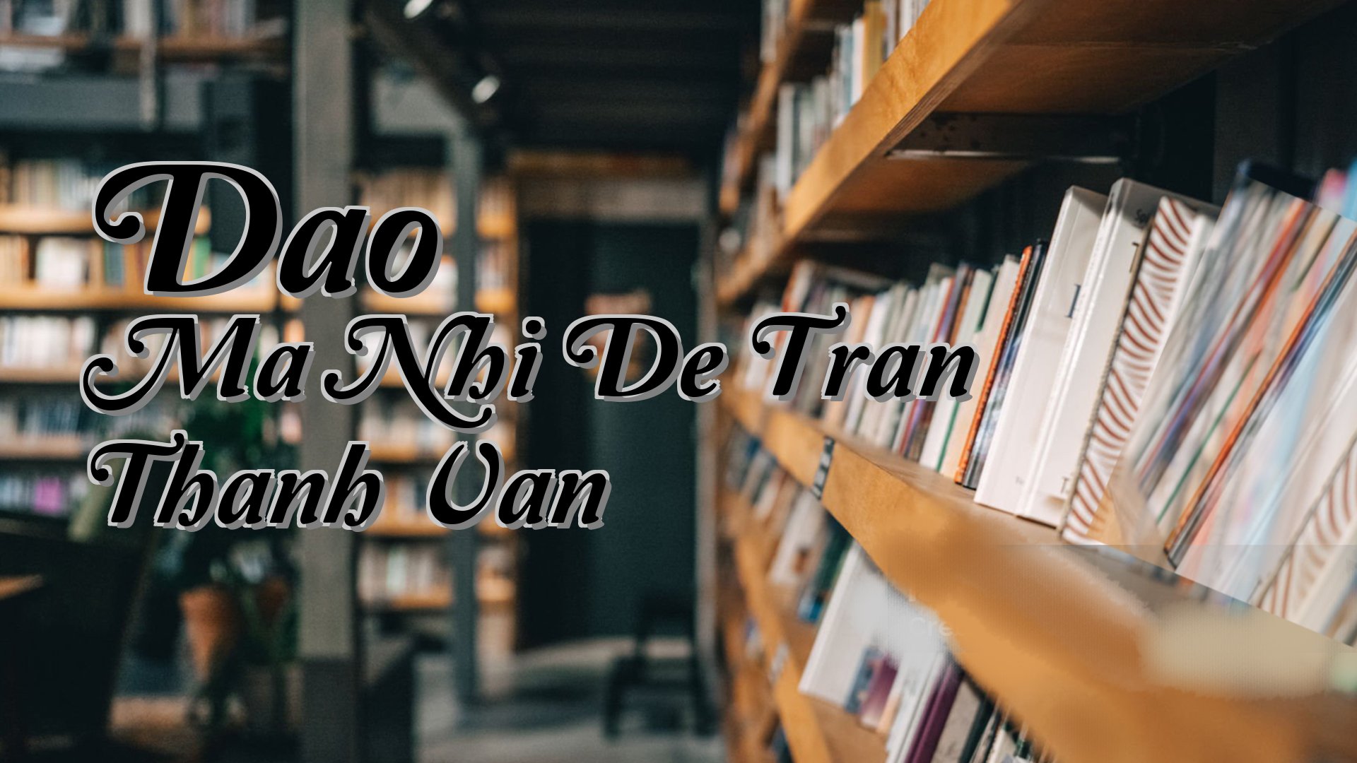 cover-Dao Ma Nhi De Tran Thanh Van