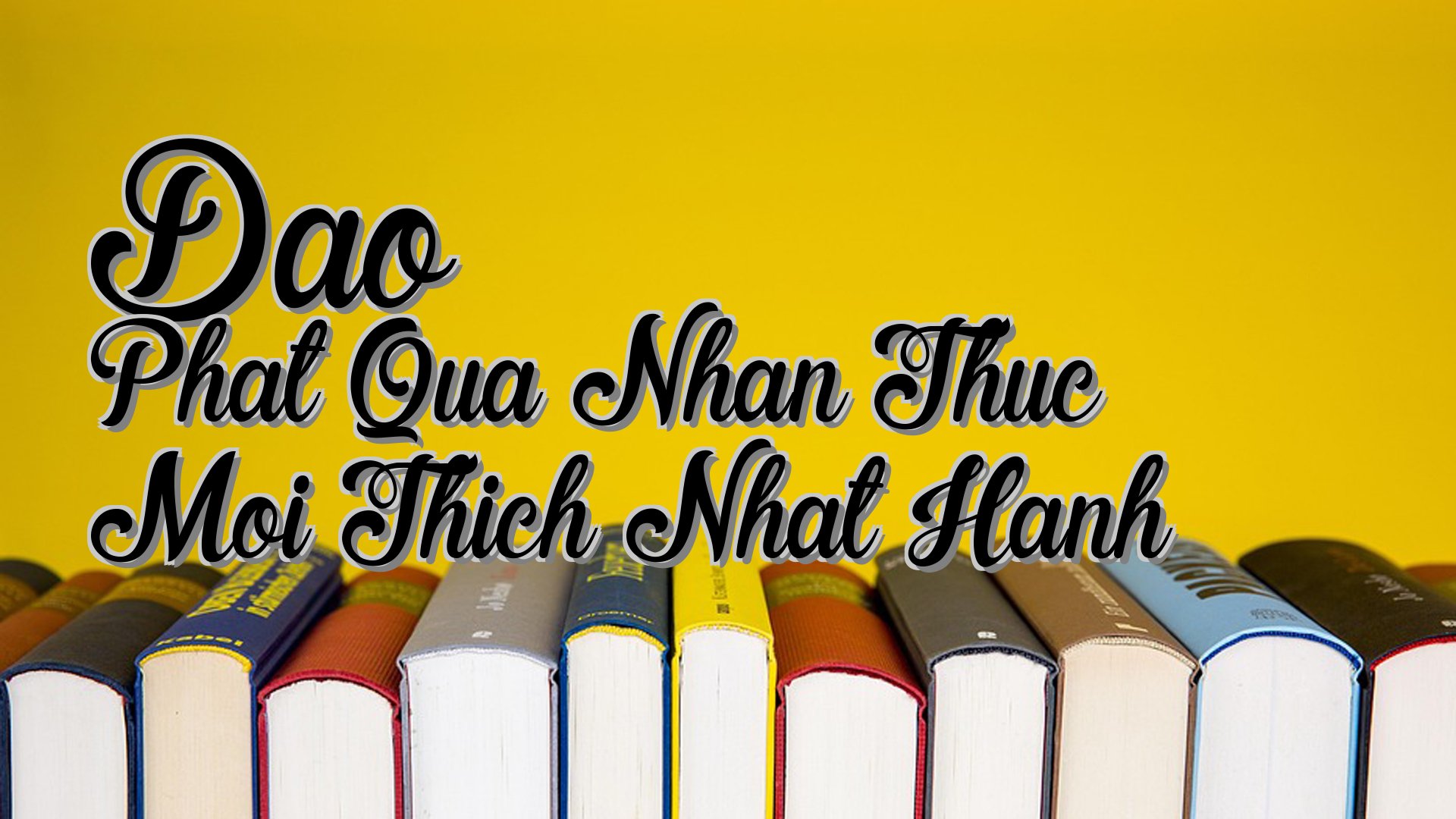cover-Dao Phat Qua Nhan Thuc Moi Thich Nhat Hanh