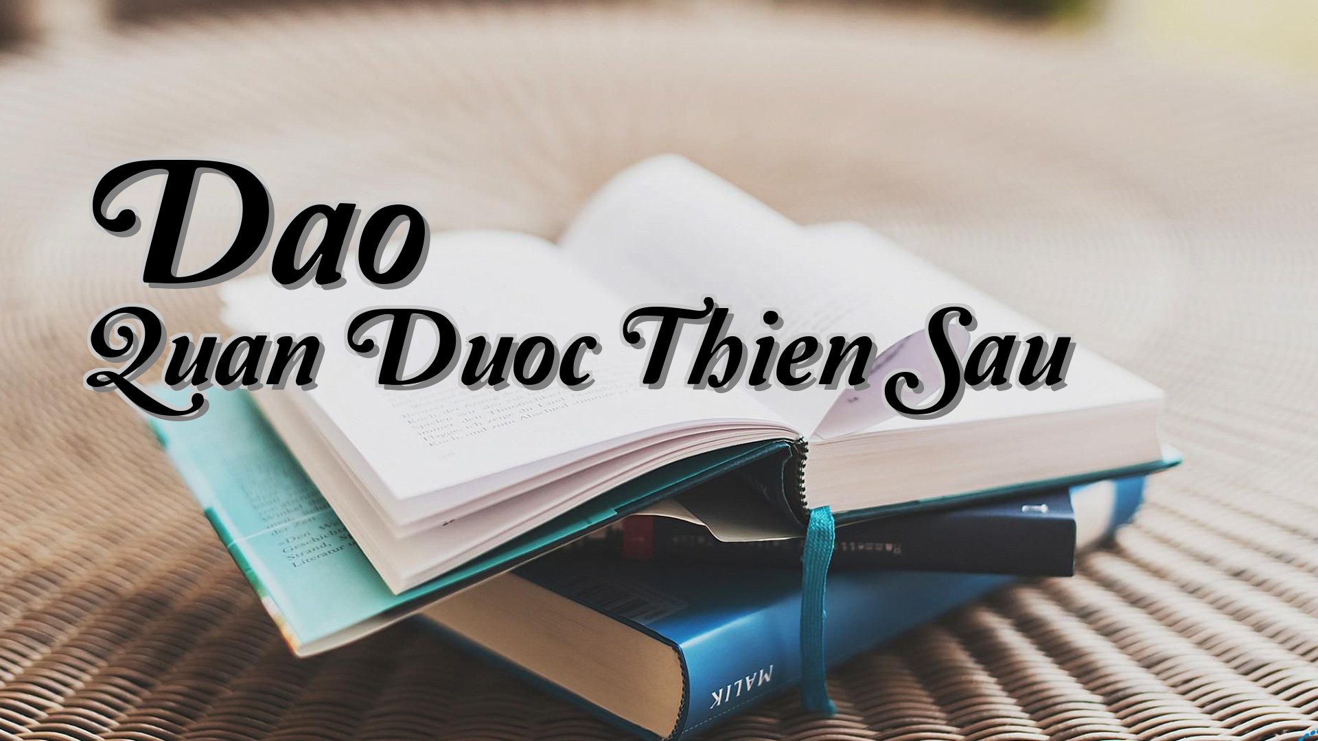 cover-Dao Quan Duoc Thien Sau