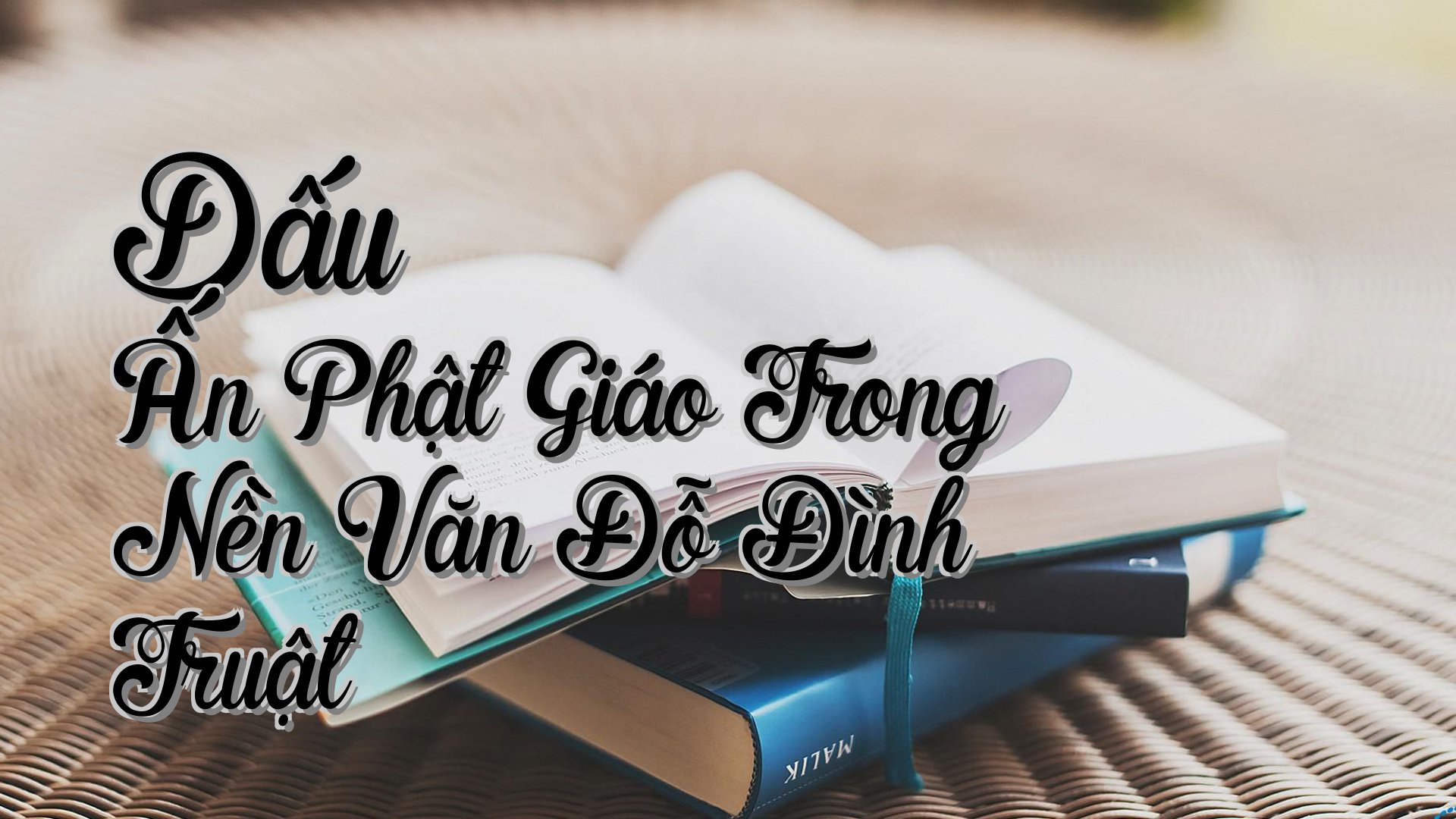 cover-Dấu Ấn Phật Giáo Trong Nền Văn Đỗ Đình Truật