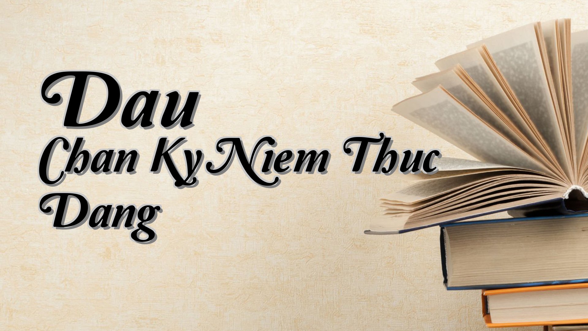 cover-Dau Chan Ky Niem Thuc Dang
