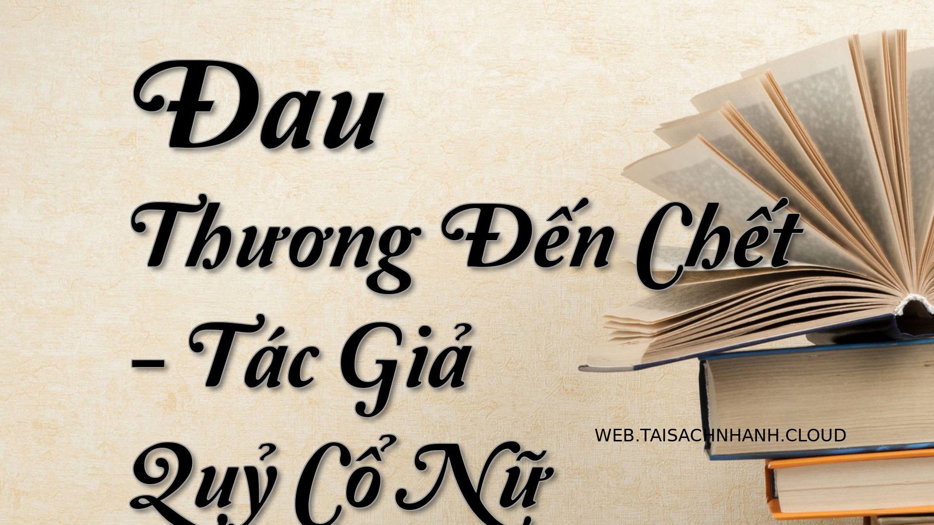Cover Dau Thuong Den Chet.jpg