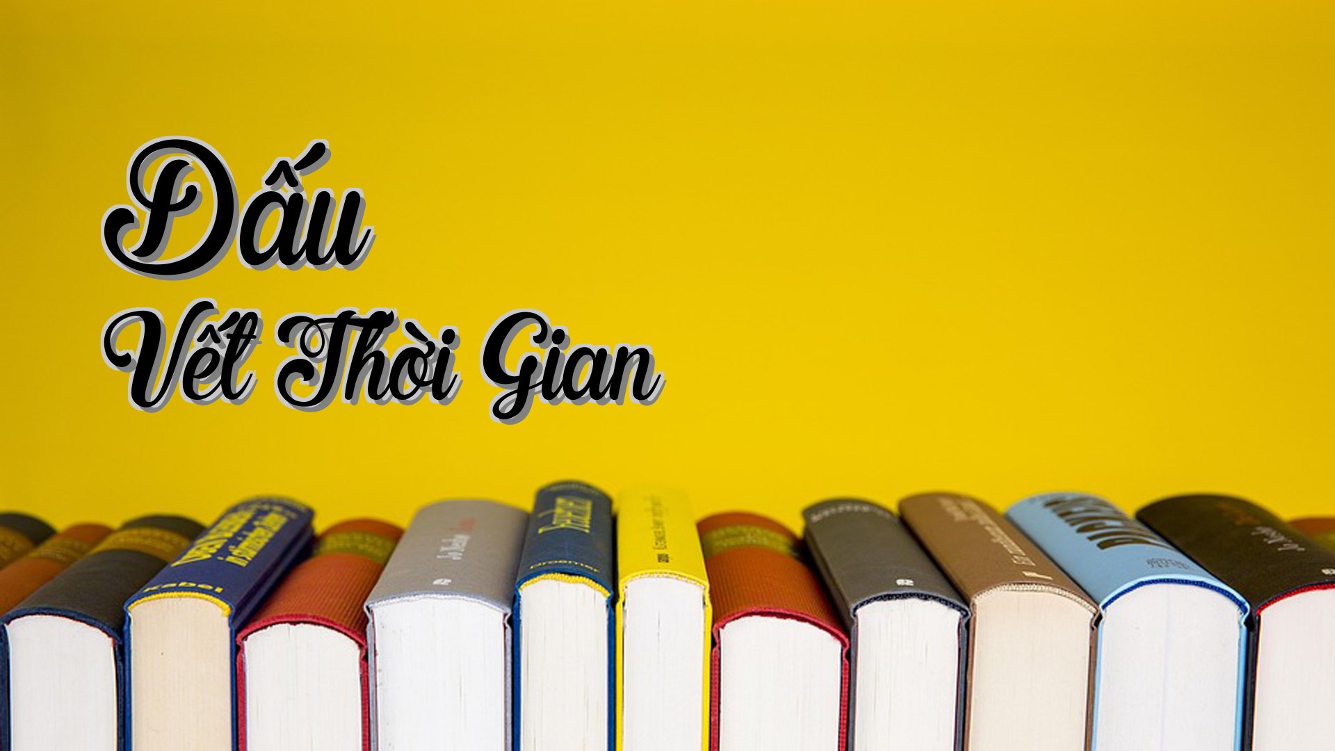 cover-Dấu Vết Thời Gian