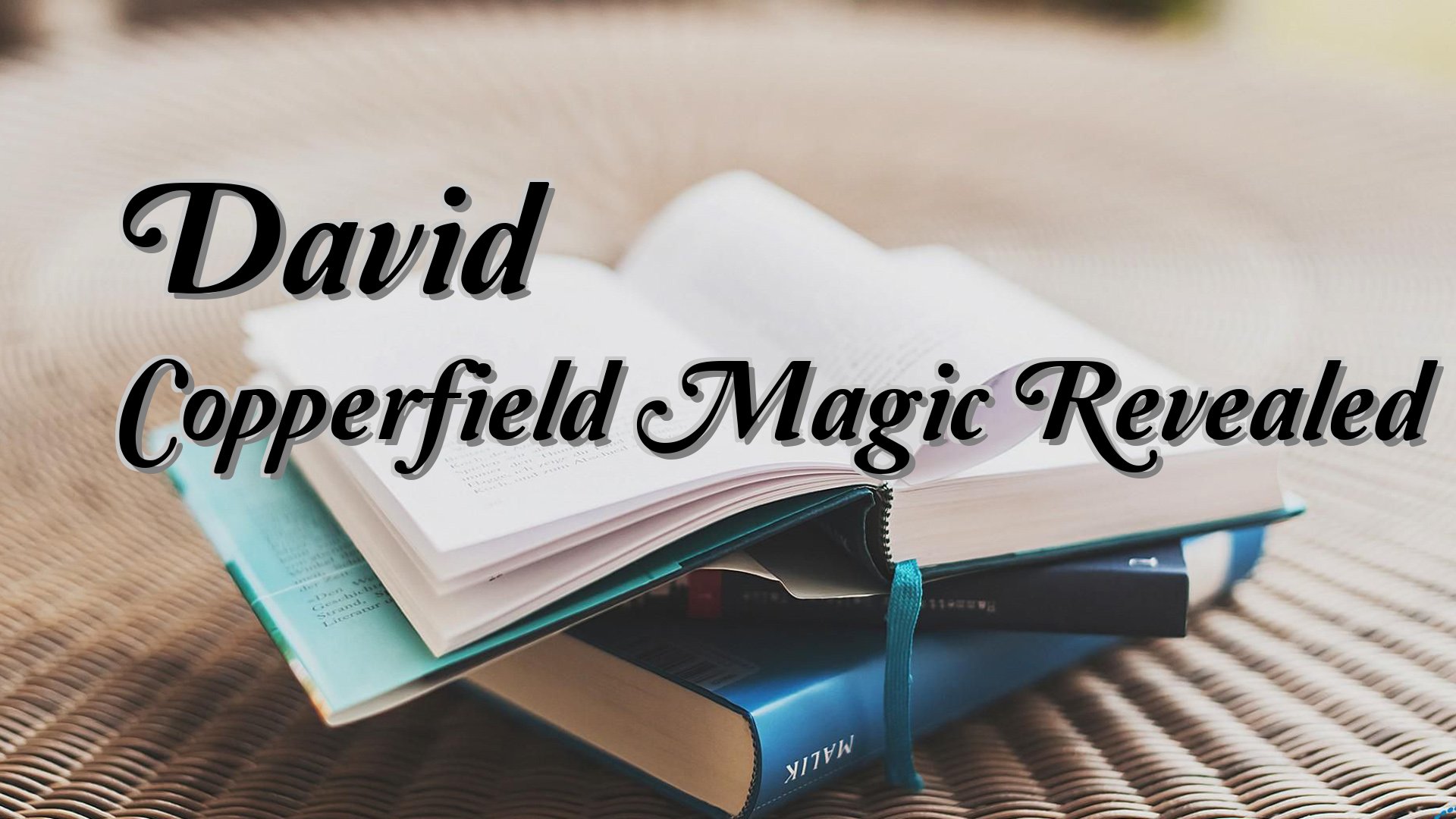 cover-David Copperfield Magic Revealed