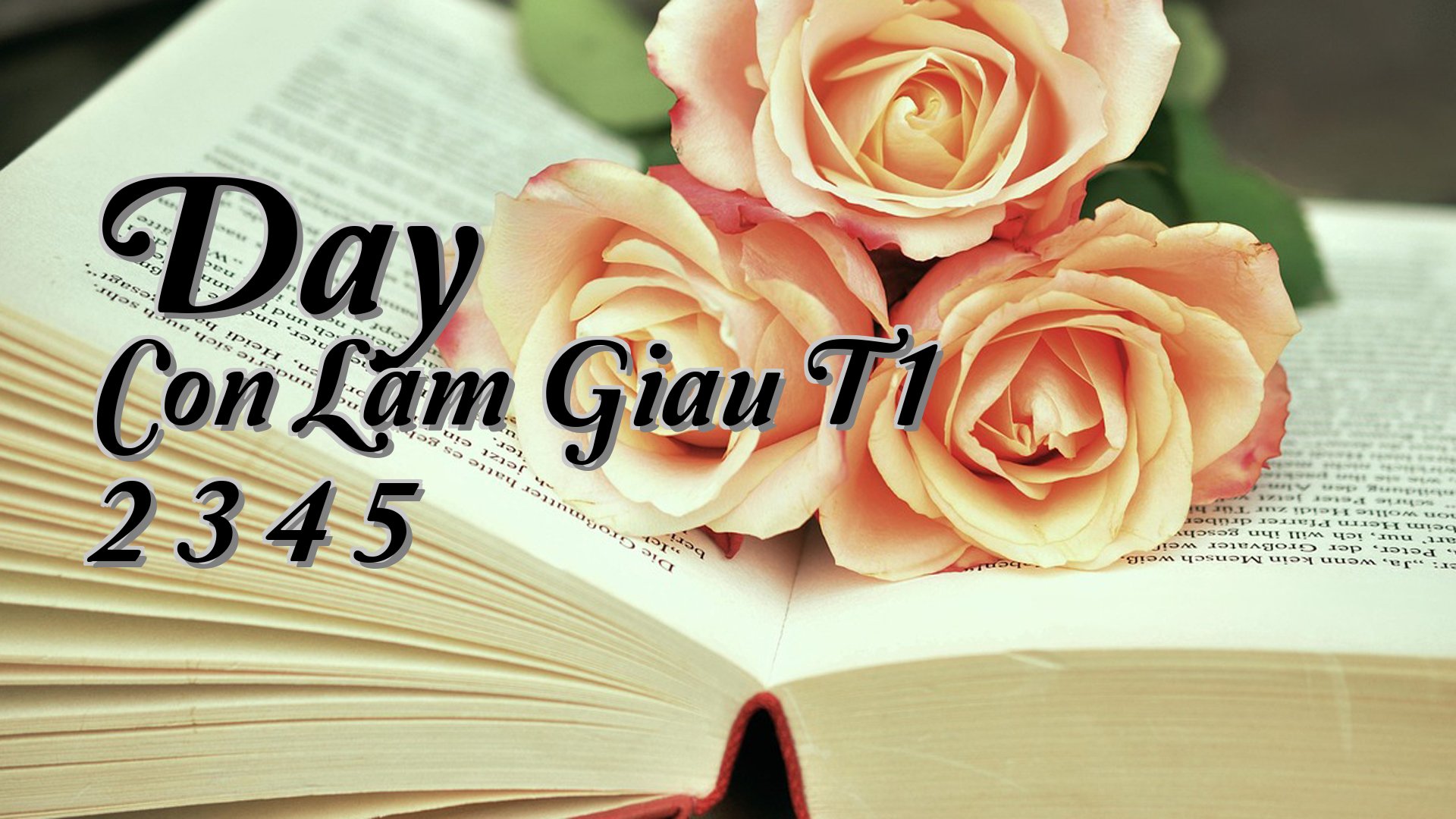 cover-Day Con Lam Giau T1 2 3 4 5