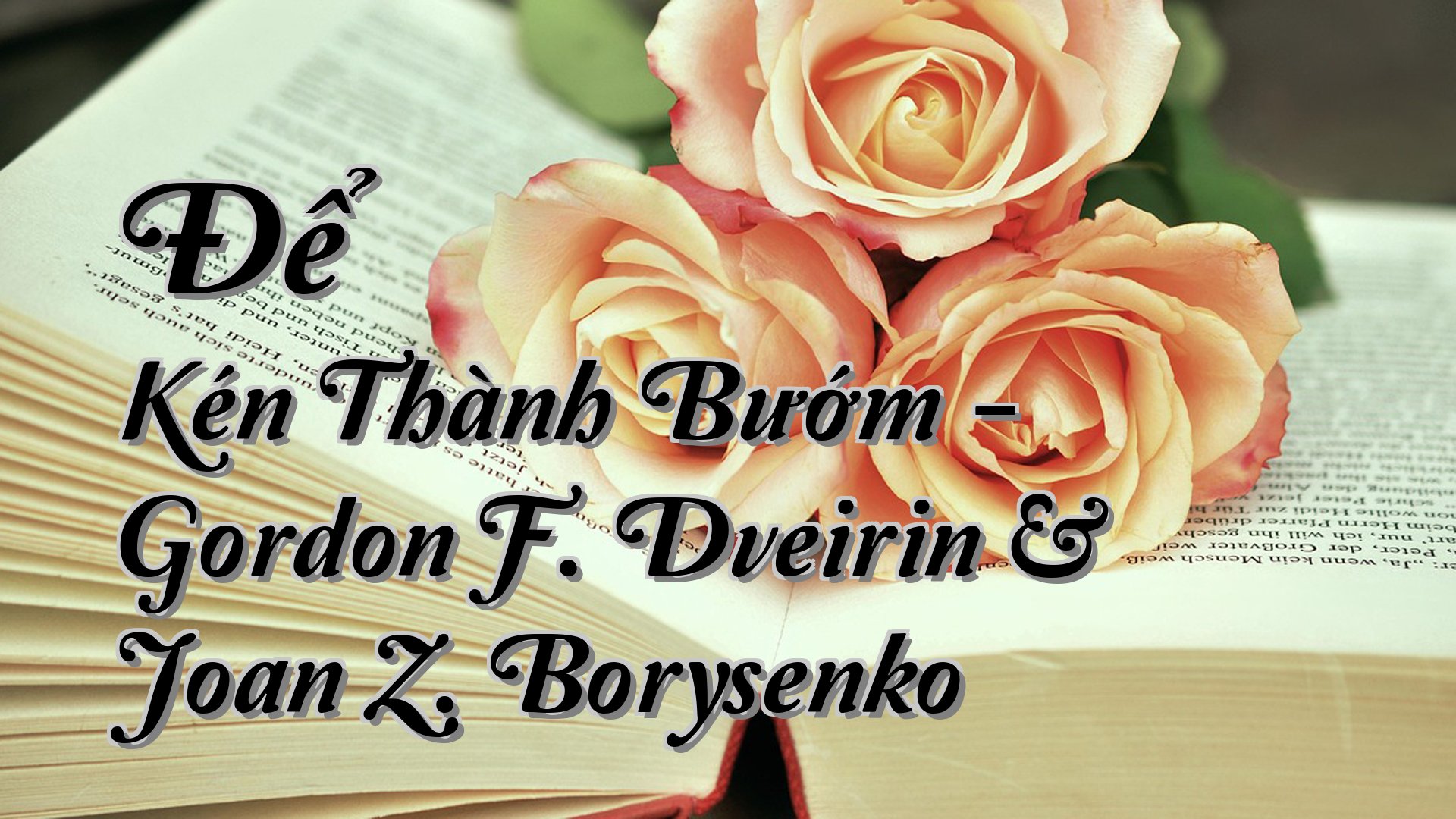 cover-Để Kén Thành Bướm - Gordon F. Dveirin & Joan Z. Borysenko