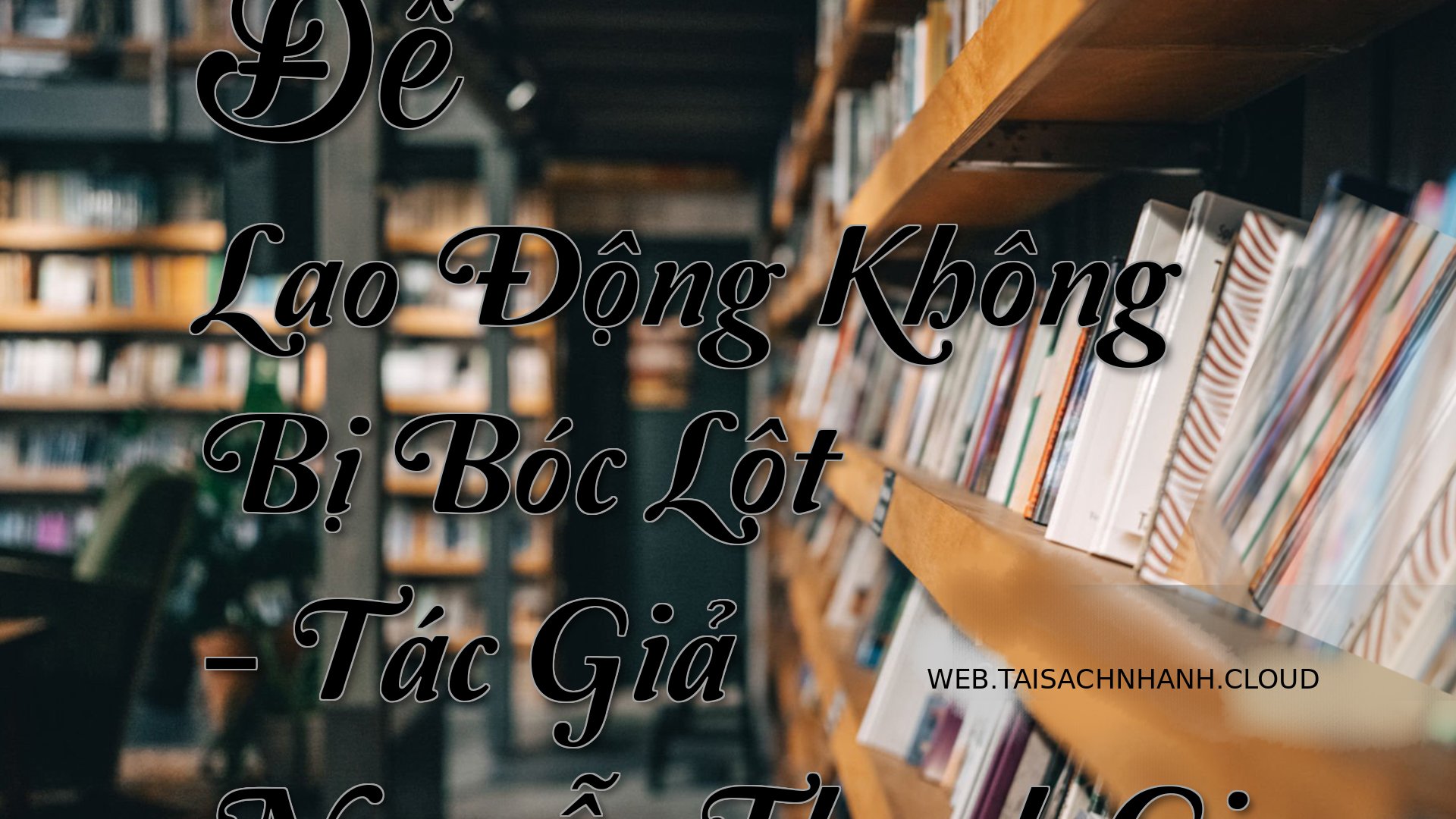 Cover De Lao Dong Khong Bi.jpg