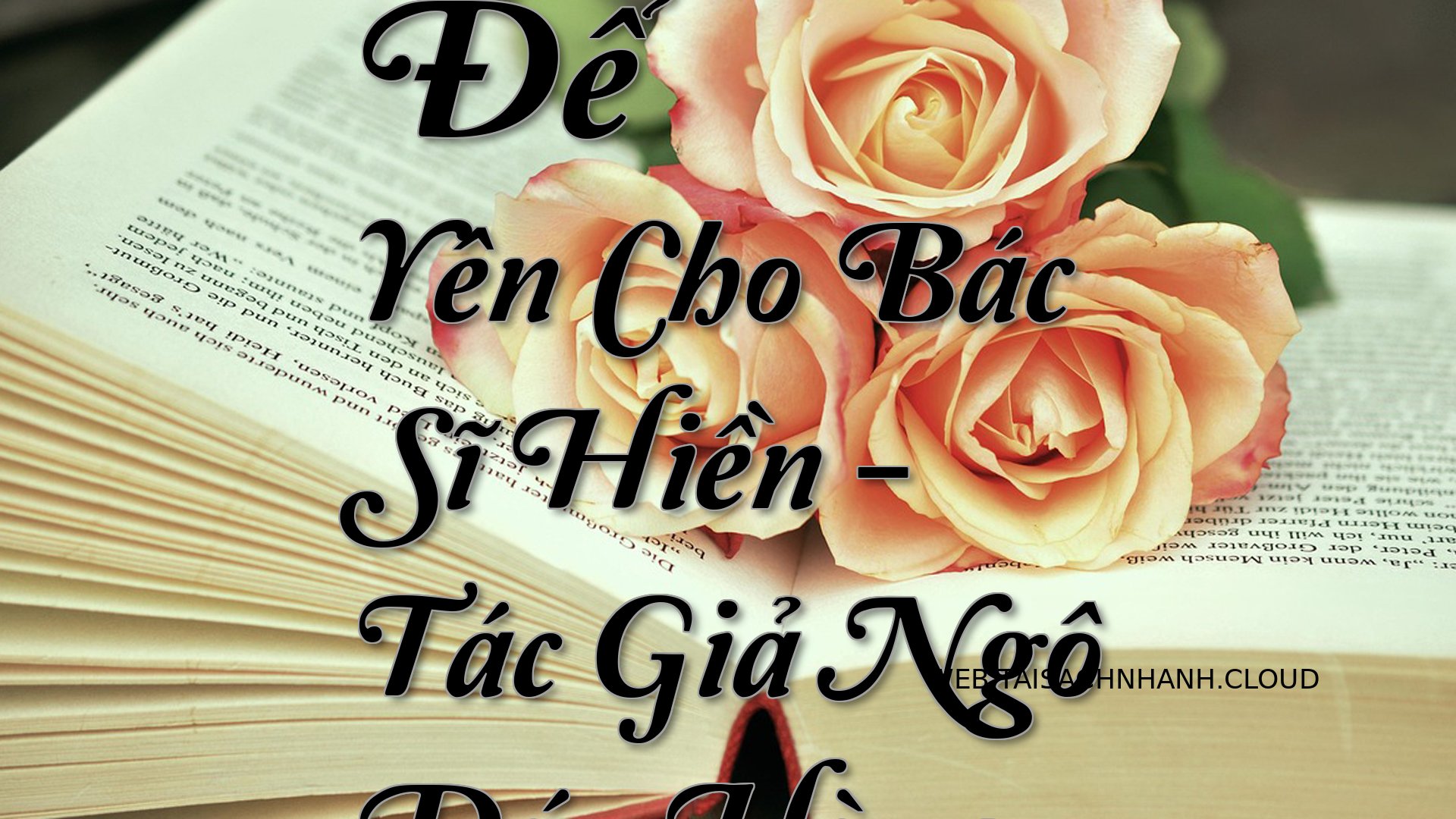 Cover De Yen Cho Bac Si Hi.jpg